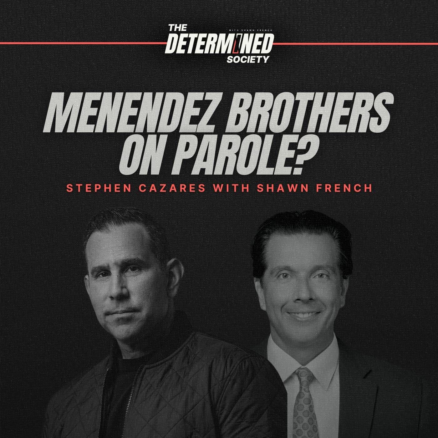 Stephen Cazares: The Menendez Brothers released on parole? artwork