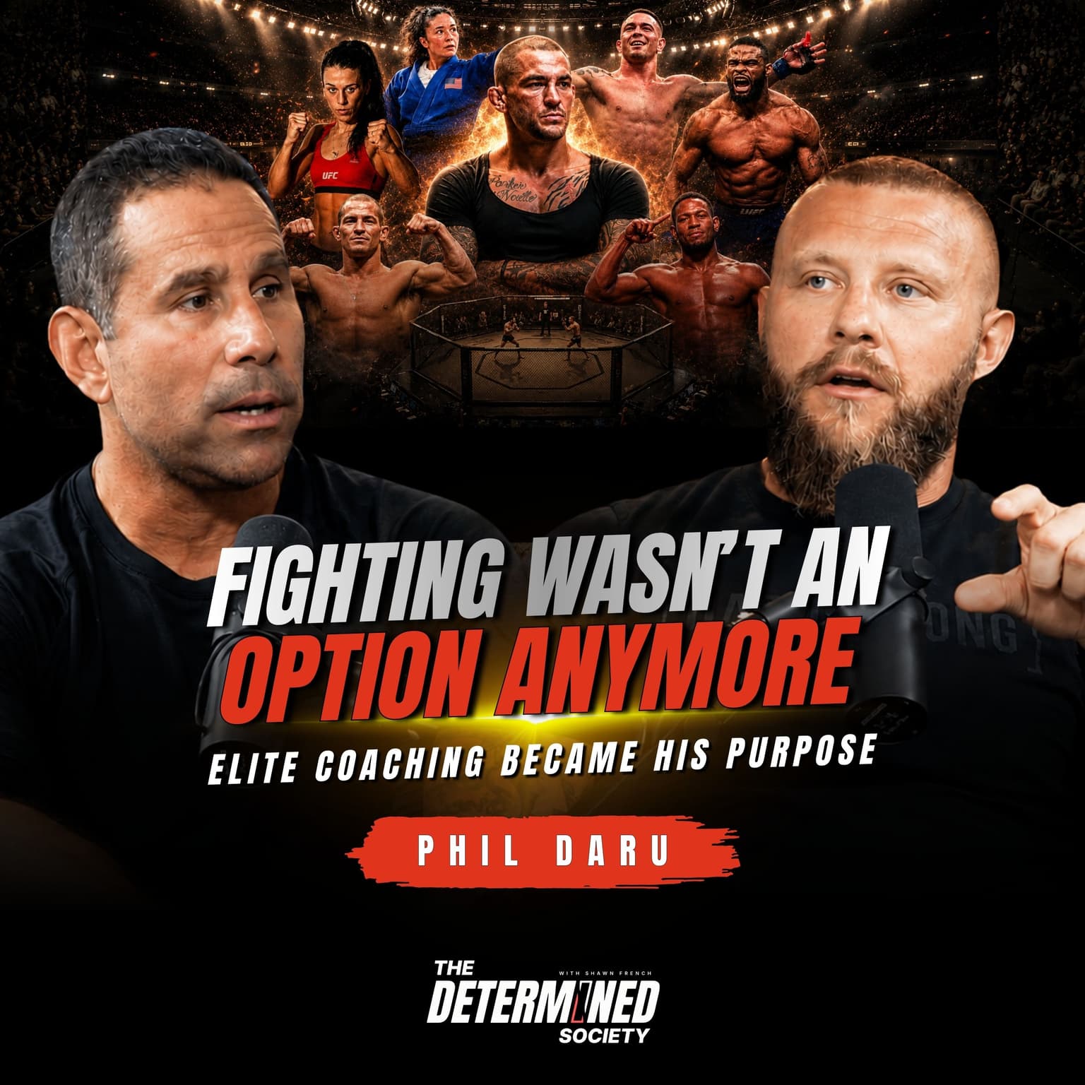 From Fighter to Elite Coach: Phil Daru's Story of Purpose And Training Dustin Poirier & Amanda Nunes artwork
