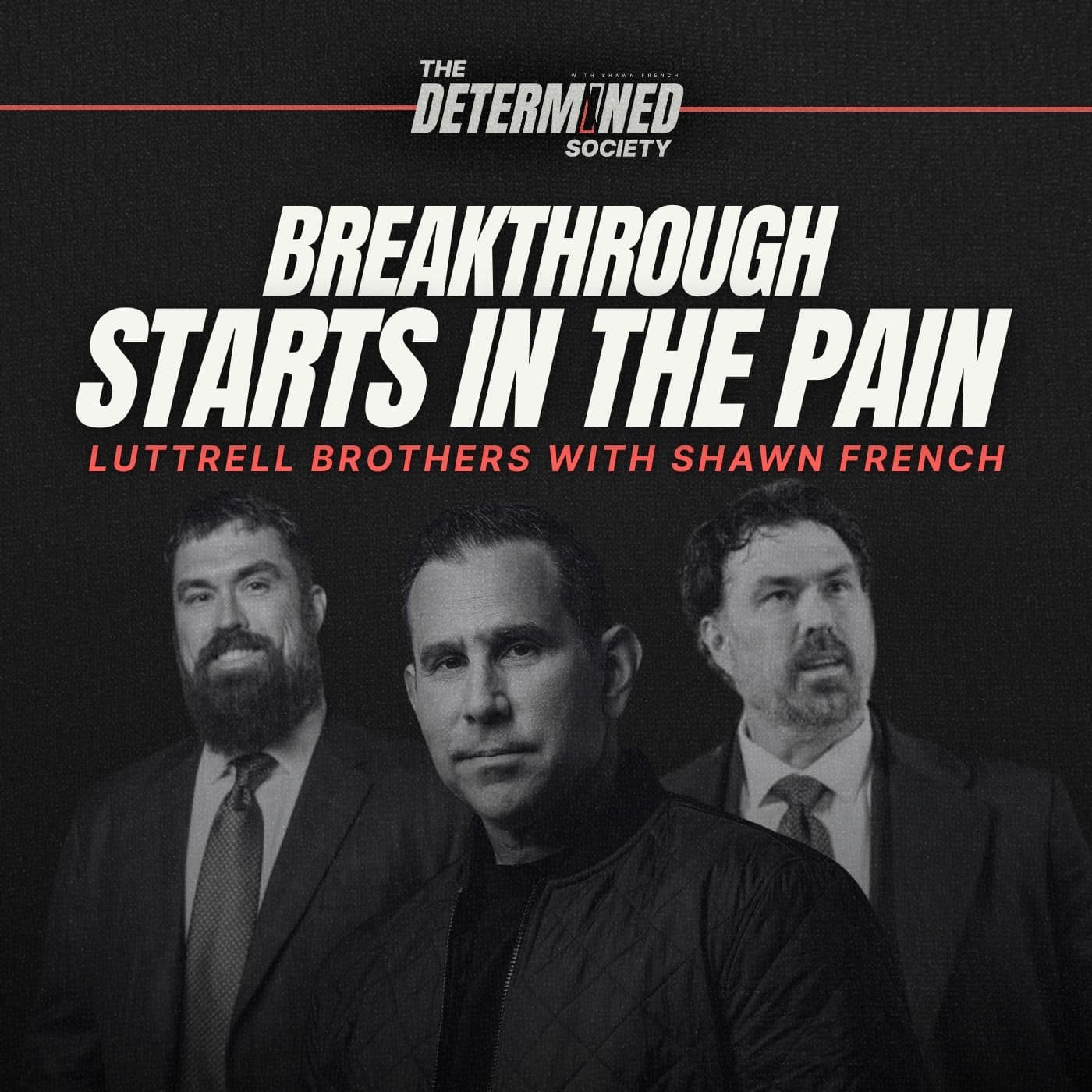 Determination After Trauma | The Luttrell Brothers on Resilience artwork