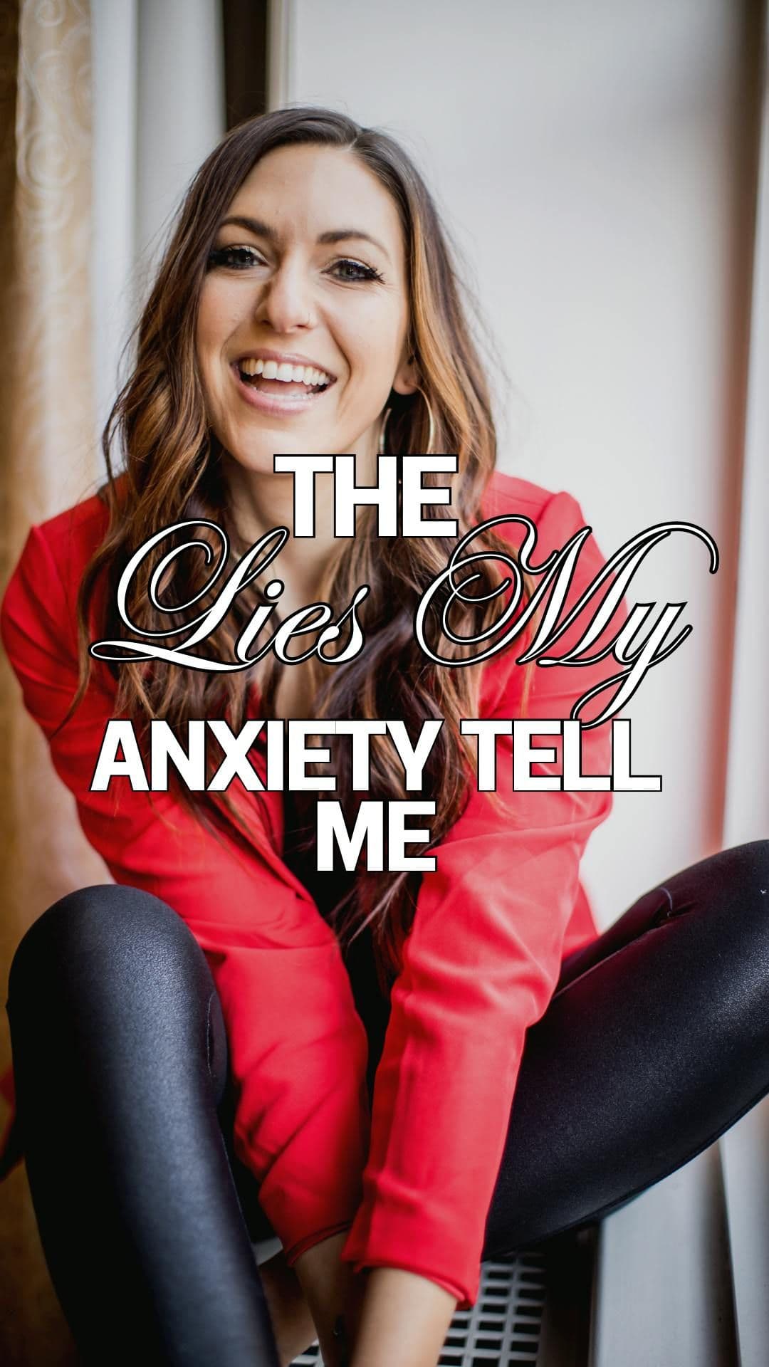 The Lies My Anxiety Tell Me with Brittany Richmond artwork