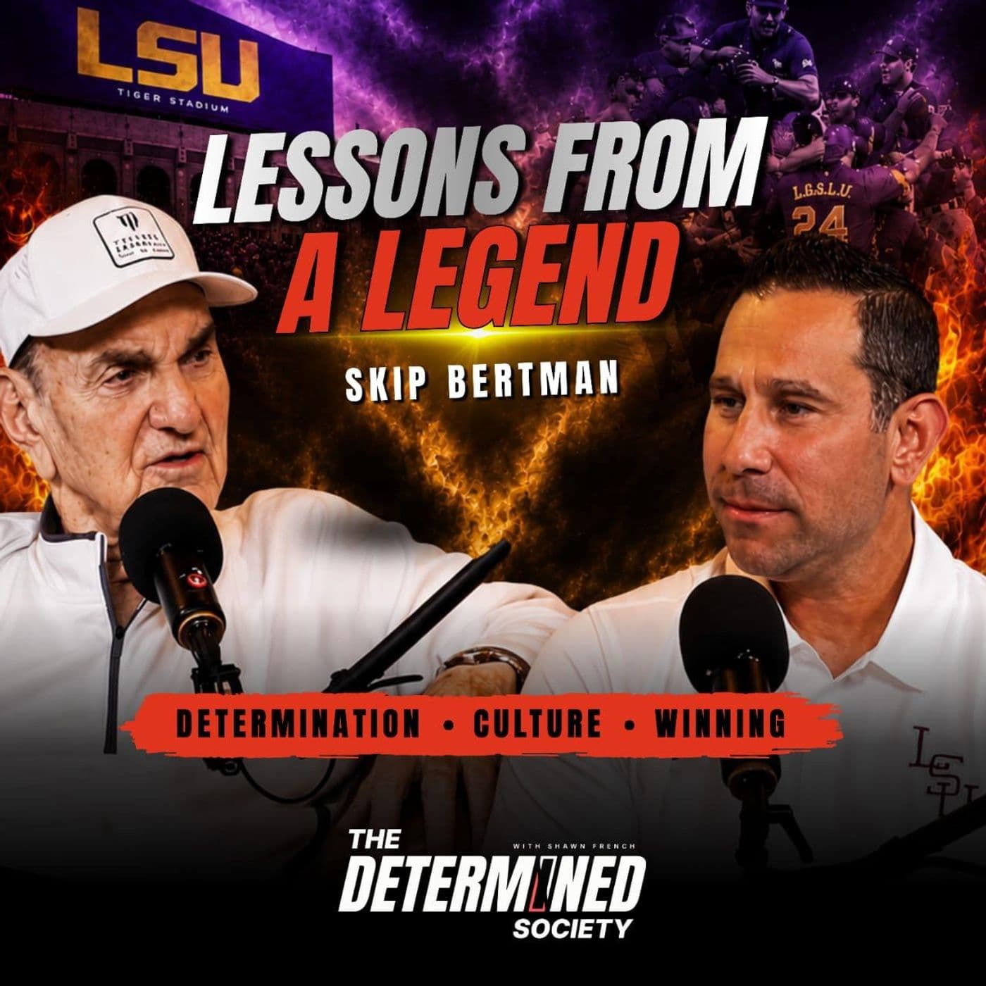 How Skip Bertman Built a Dynasty for LSU: Winning, Leadership, and Building Champions artwork