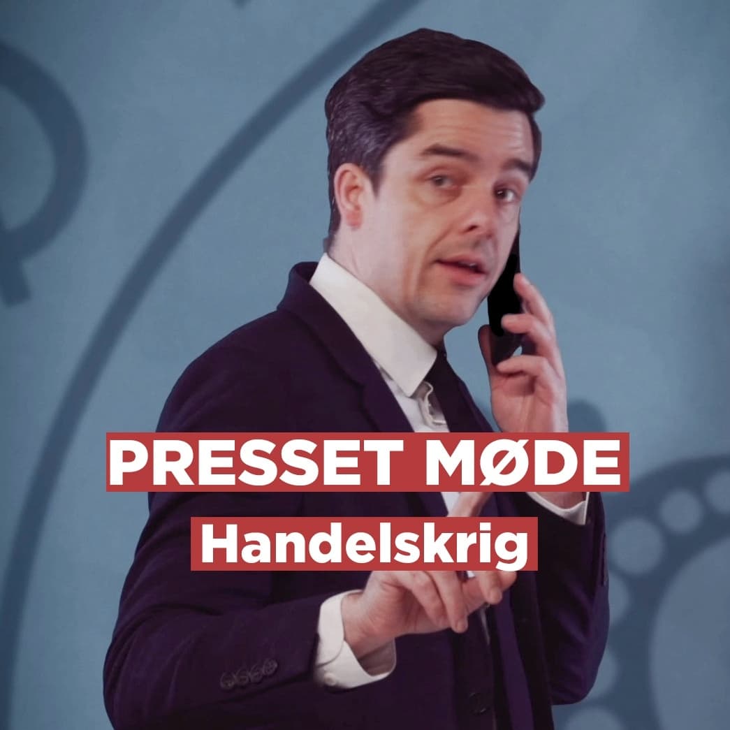 Handelskrig // Presset Møde i Schøtministeriet 7. FEB 2025 artwork