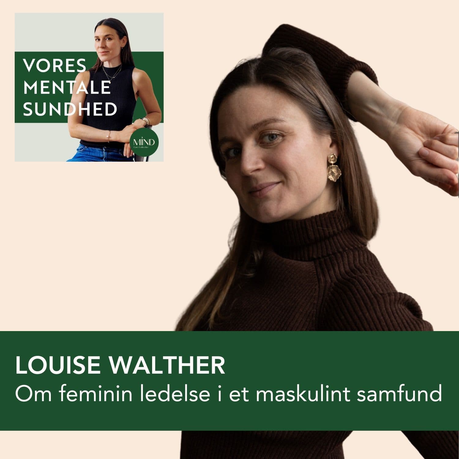 Feminin ledelse i et maskulint samfund med Louise Walther artwork