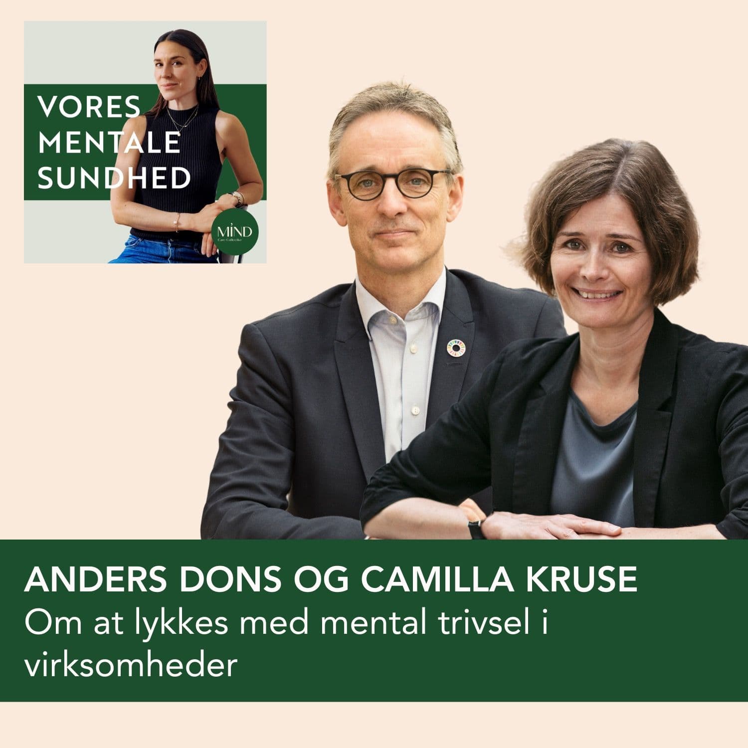 Om at lykkes med mental trivsel i virksomheder med CEO i Deloitte, Anders Dons, og Purpose Leader, Camilla Kruse artwork