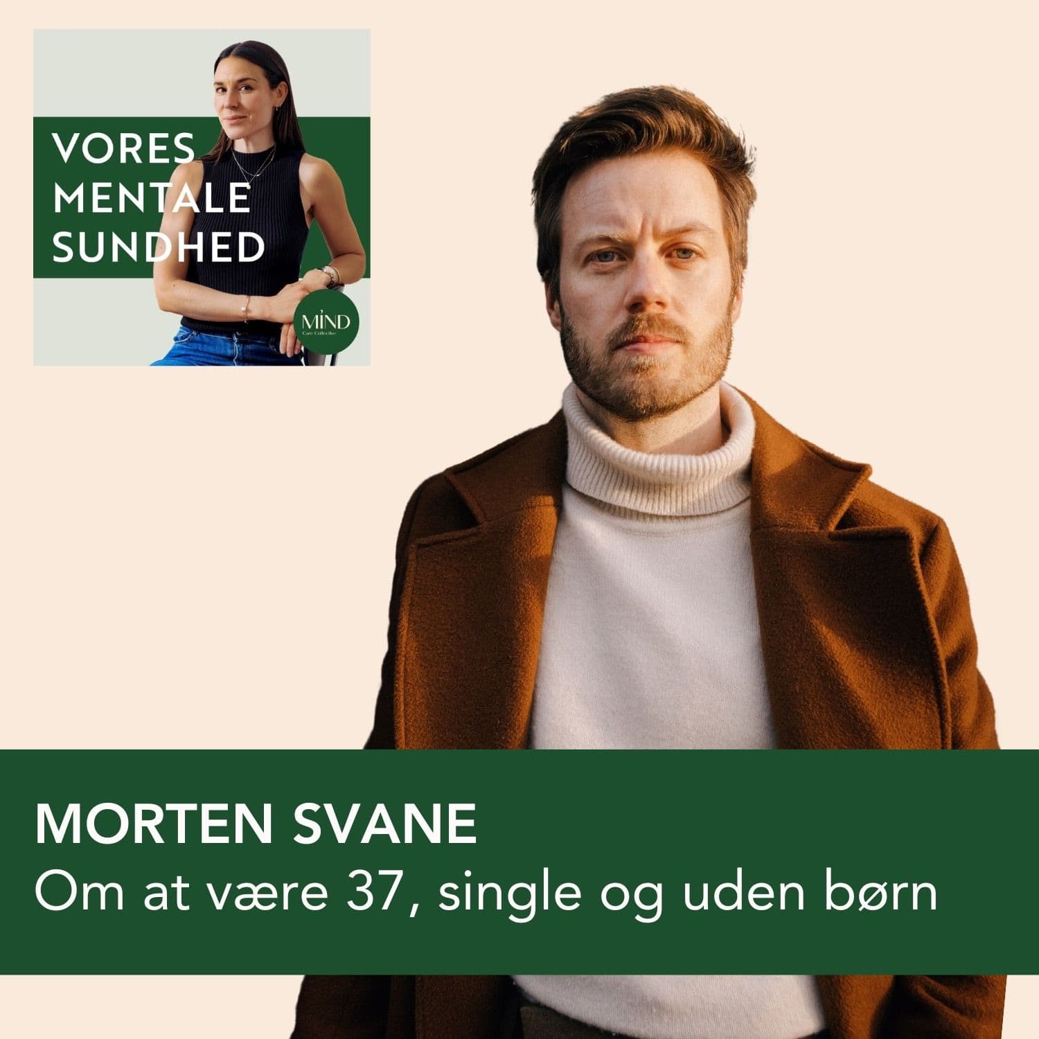 Morten Svane om mindset, mental trivsel og om
at være mand i 30’erne uden partner og børn artwork