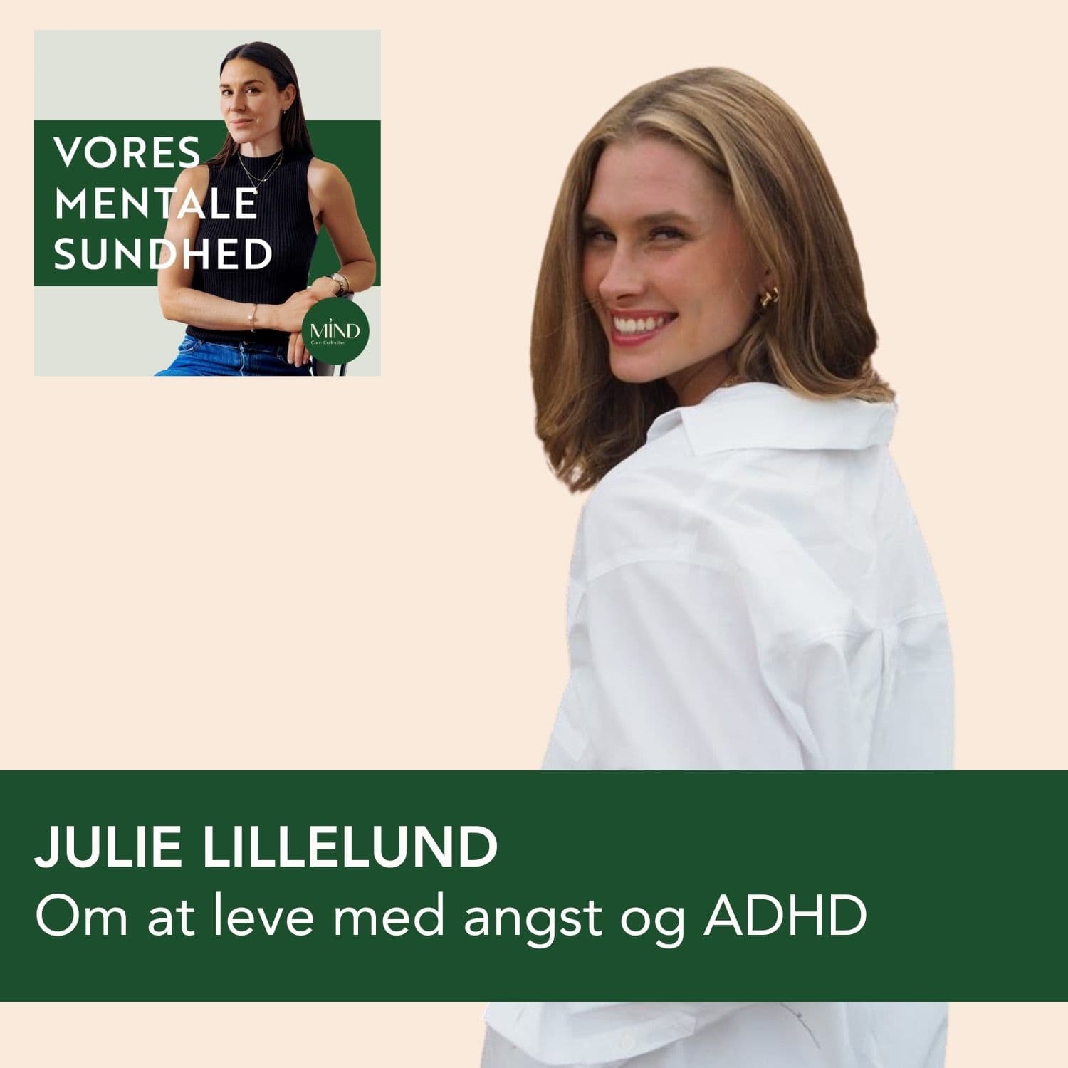 Julie Lillelund om angst, ADHD
og om at trives mentalt i moderskabet artwork