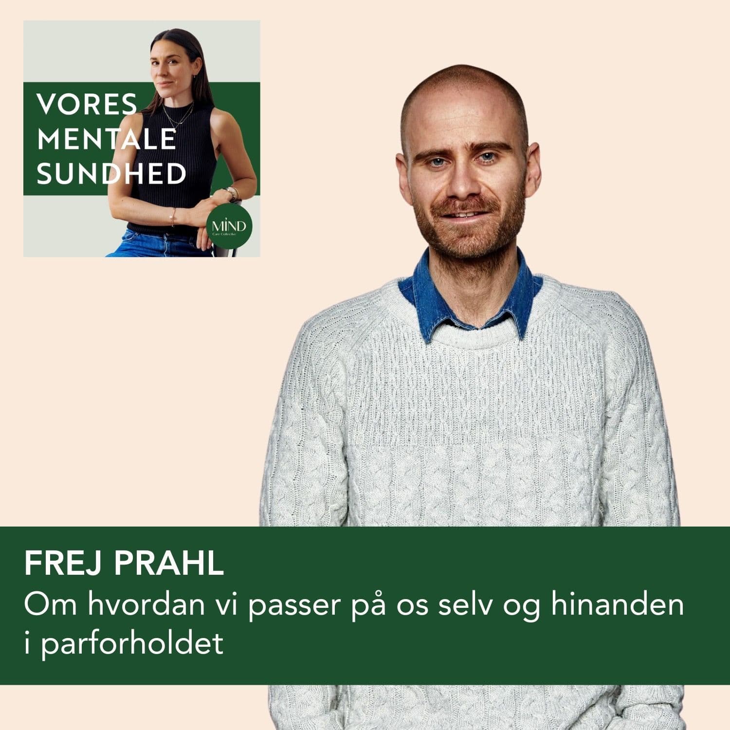 Om hvordan vi bevarer kærligheden, intimiteten og vores egne grænser i parforholdet med psykolog og parterapeut Frej Prahl artwork