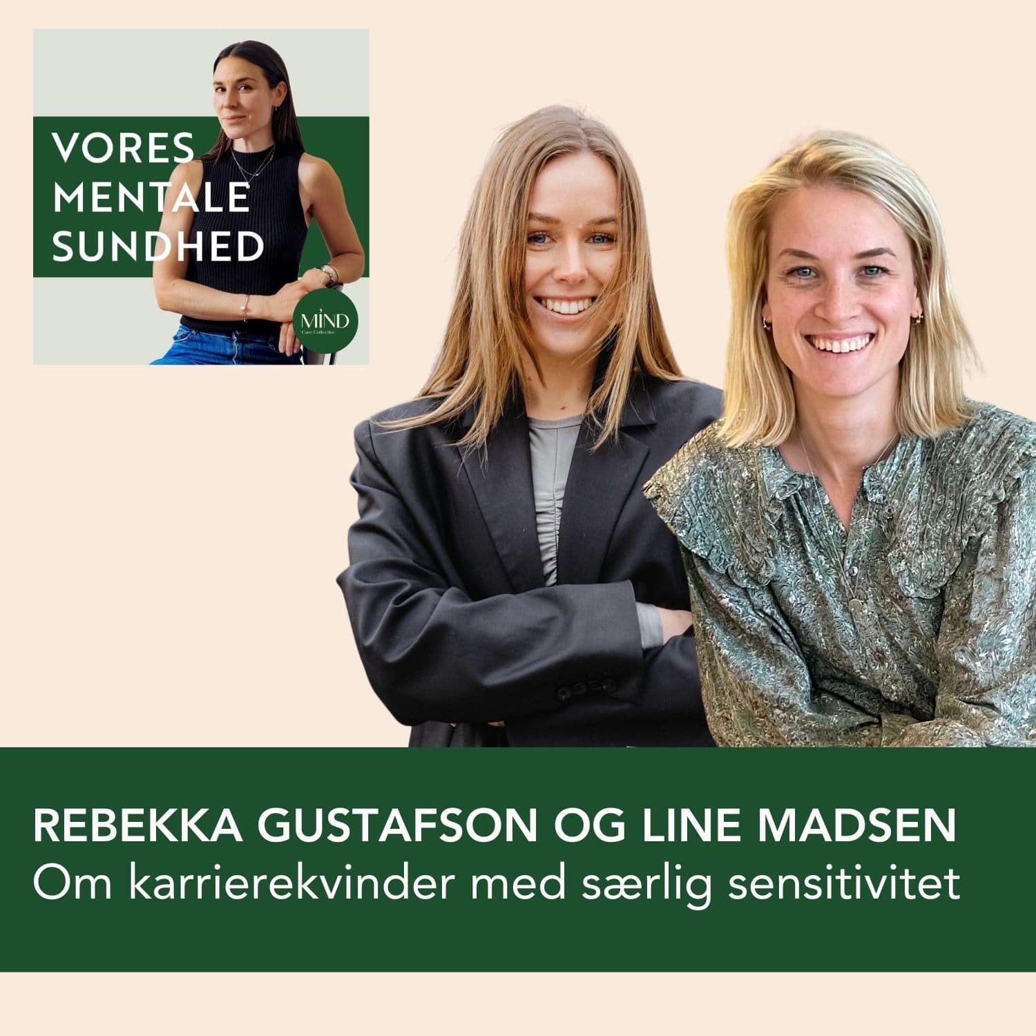 At være særligt sensitiv ambitiøs karrierekvinde med Rebekka Gustafson og Line Madsen artwork