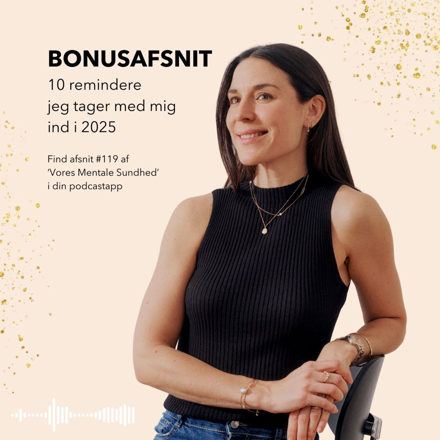 10 remindere jeg tager med mig ind i 2025 (bonusafsnit) artwork