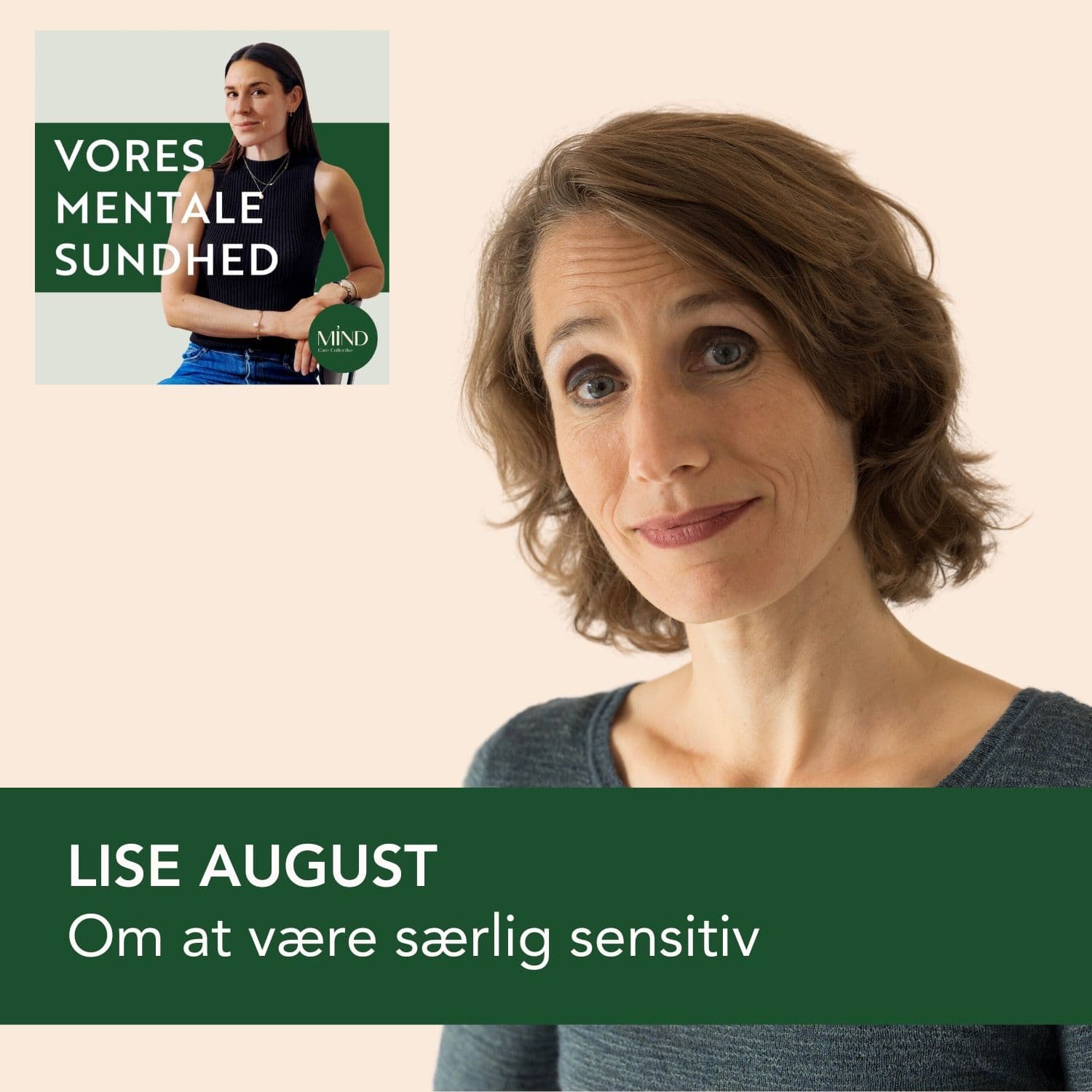 Er du særligt sensitiv? Ligesom mere end 20% af befolkningen? Med psykolog Lise August artwork