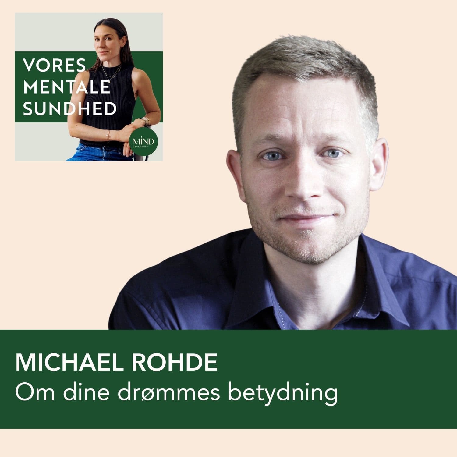 Drømmeforsker, Michael Rohde, om dine drømmes betydning - og om deres kobling til din trivsel artwork