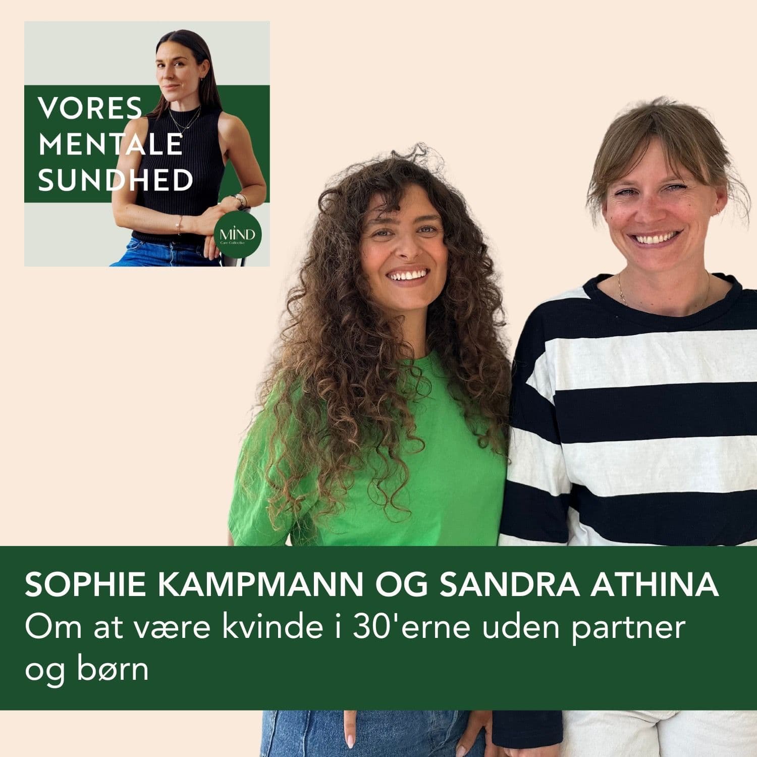 At være kvinde i 30’erne uden partner og børn - hvordan påvirker det os egentlig? Med Sophie Kampmann og Sandra Athina artwork