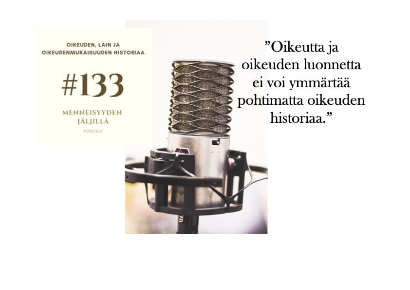 #133 Oikeuden, lain ja oikeudenmukaisuuden historiaa artwork
