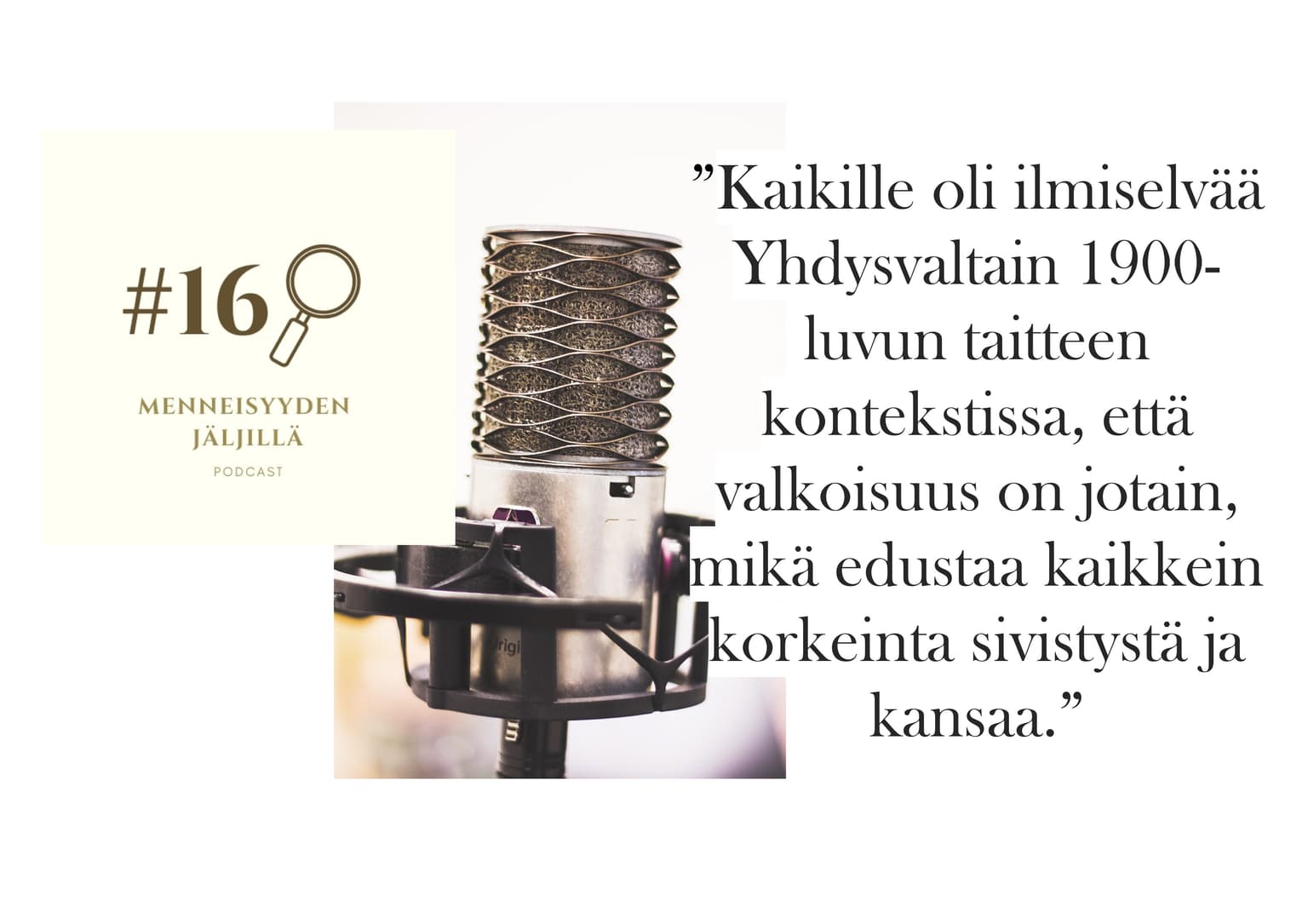 #16 Yliopistot ja valkoisuus 1900-luvun alun Yhdysvalloissa artwork