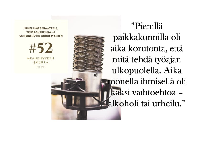 #52 Urheilumesenaatteja, tehdasurheilua ja vuorineuvos Juuso Walden artwork