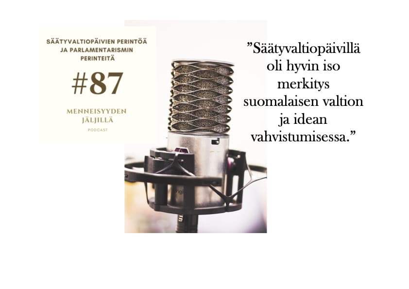 #87 Säätyvaltiopäivien perintöä ja parlamentarismin perinteitä artwork