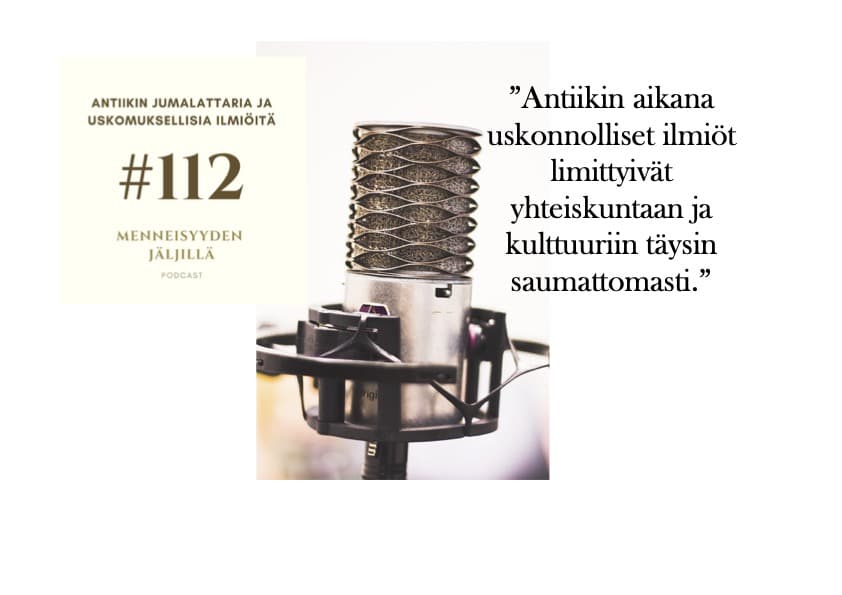 #112 Antiikin jumalattaria ja uskomuksellisia ilmiöitä artwork