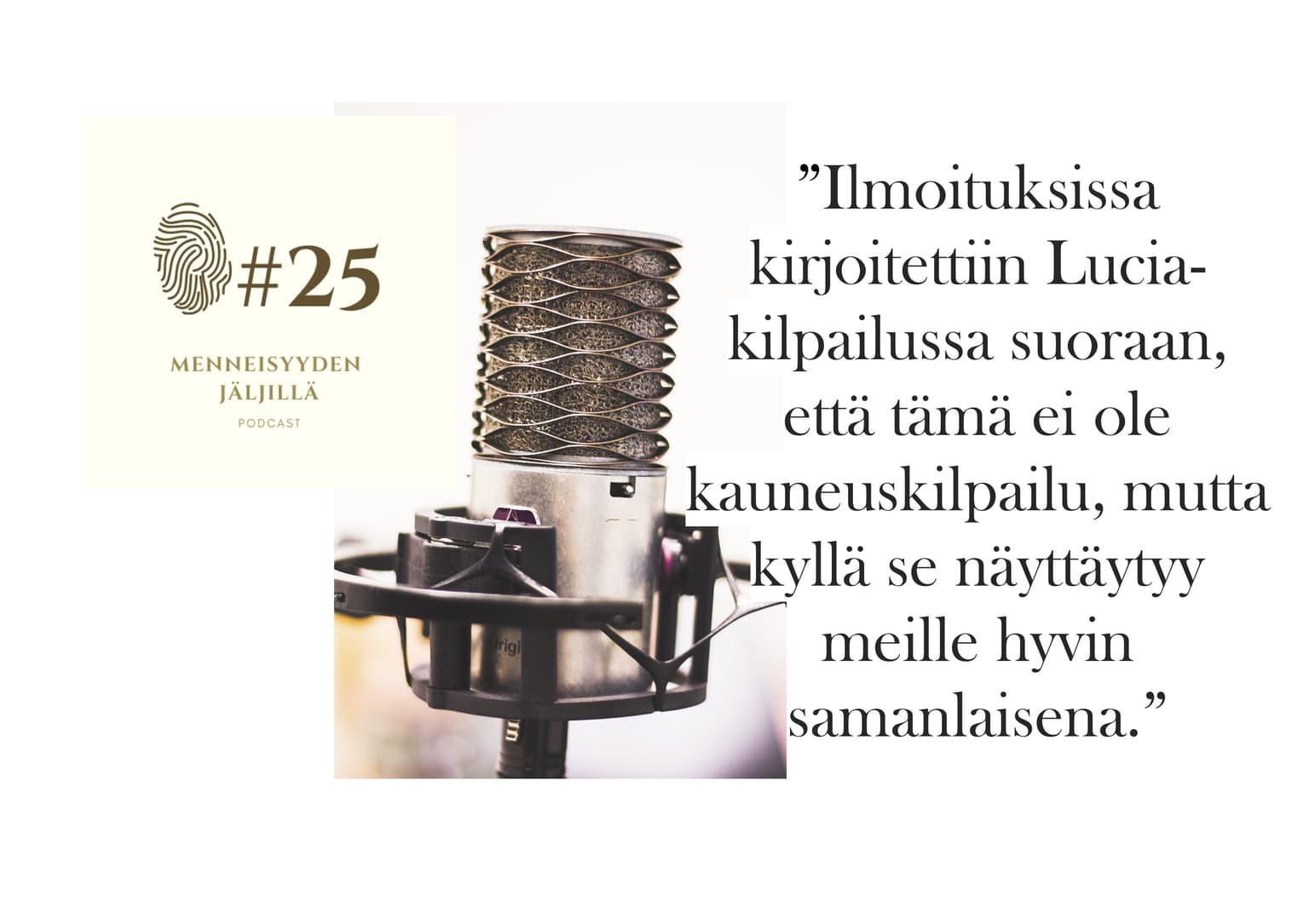 #25 Lucia-neidon perinteitä, kauneuskilpailuja ja valon juhlaa artwork