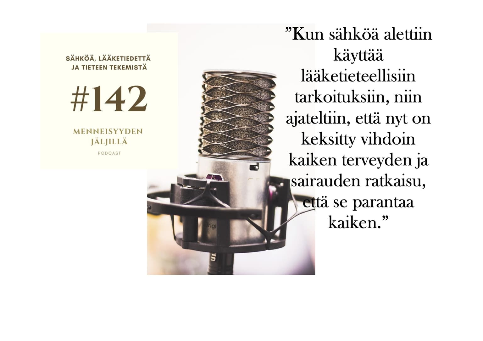 #142 Sähköä, lääketiedettä ja tieteen tekemistä artwork
