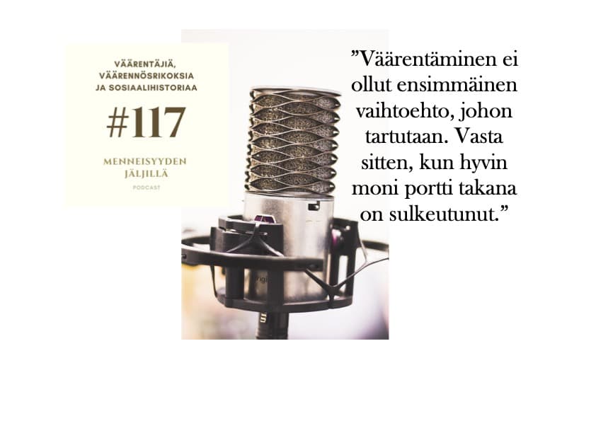 #117 Väärentäjiä, väärennösrikoksia ja sosiaalihistoriaa artwork