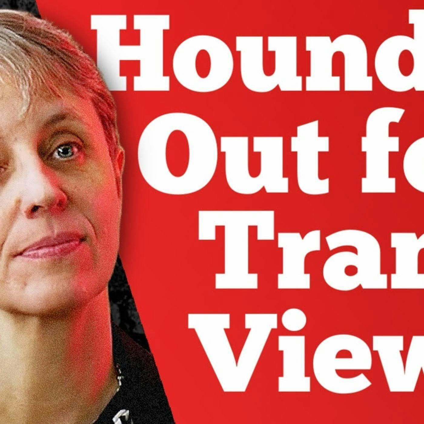 Kathleen Stock - Hounded Out for Trans Views artwork