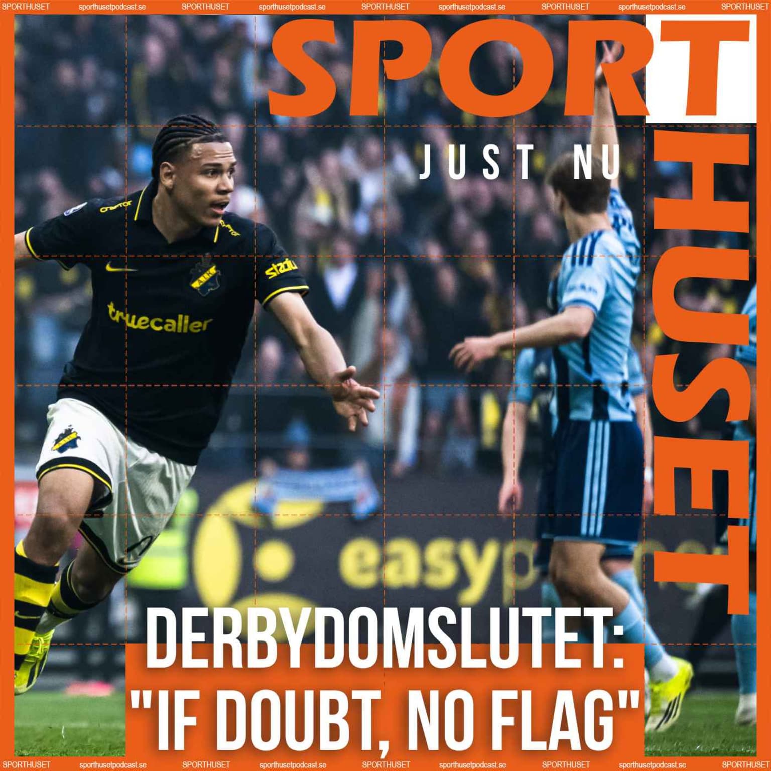 JUST NU. Derbydomslutet: "If doubt, no flag" artwork