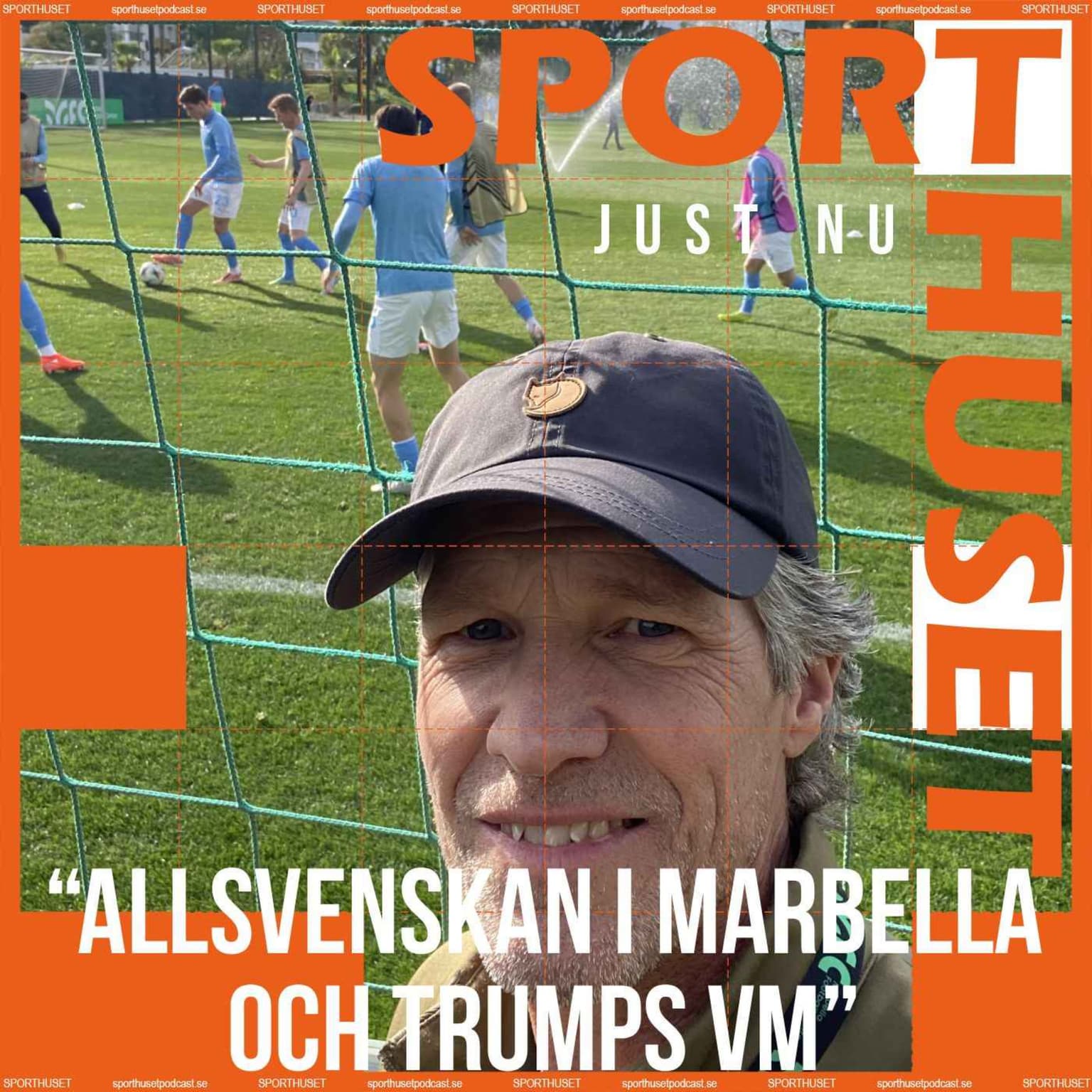 Just nu: Allsvenskan i Marbella och Trumps VM artwork