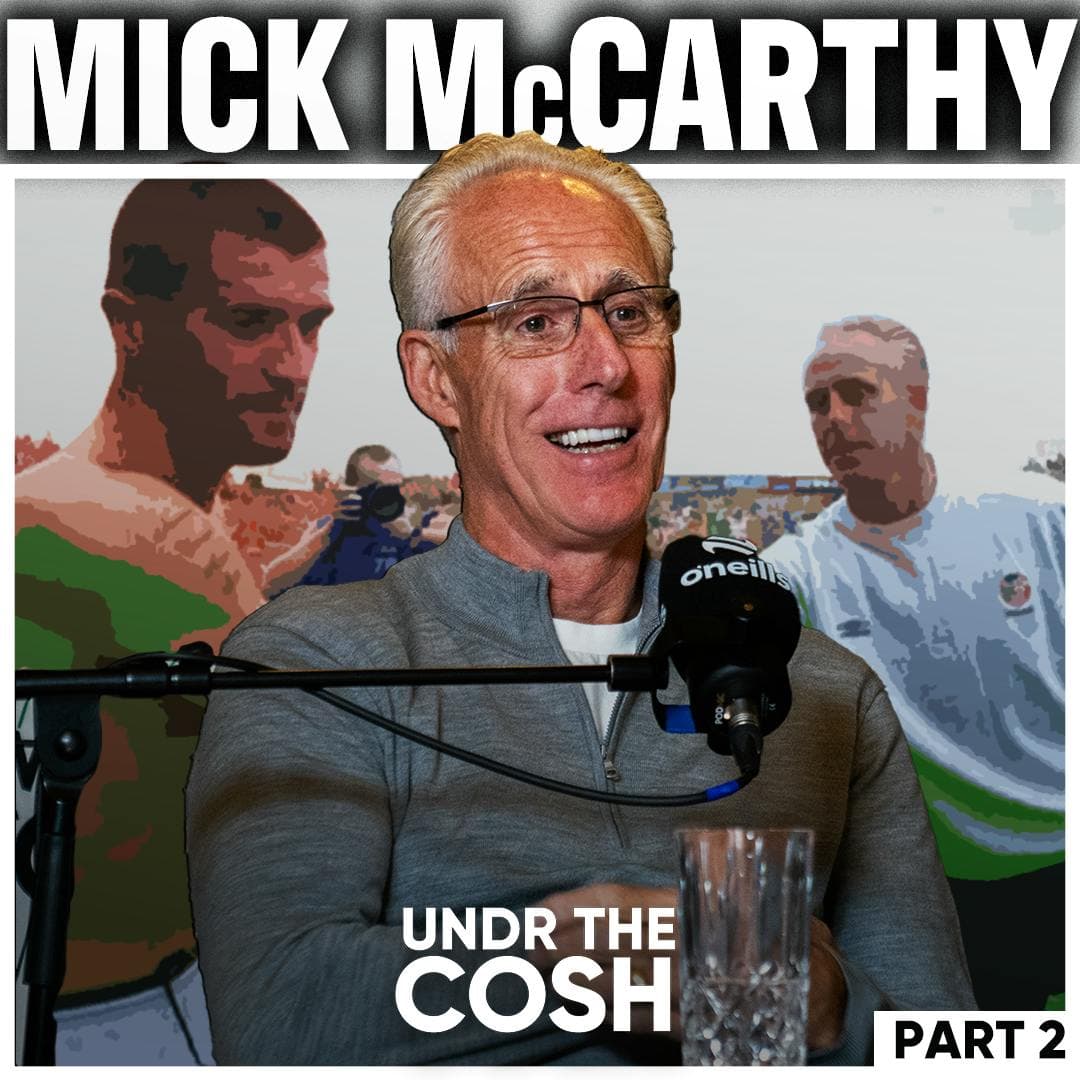 Mick McCarthy Pt2 | We're Gonna Need a Better Pitch artwork