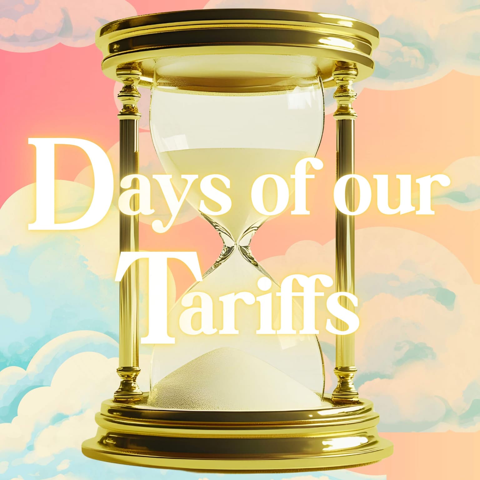 Days of our Tariffs artwork
