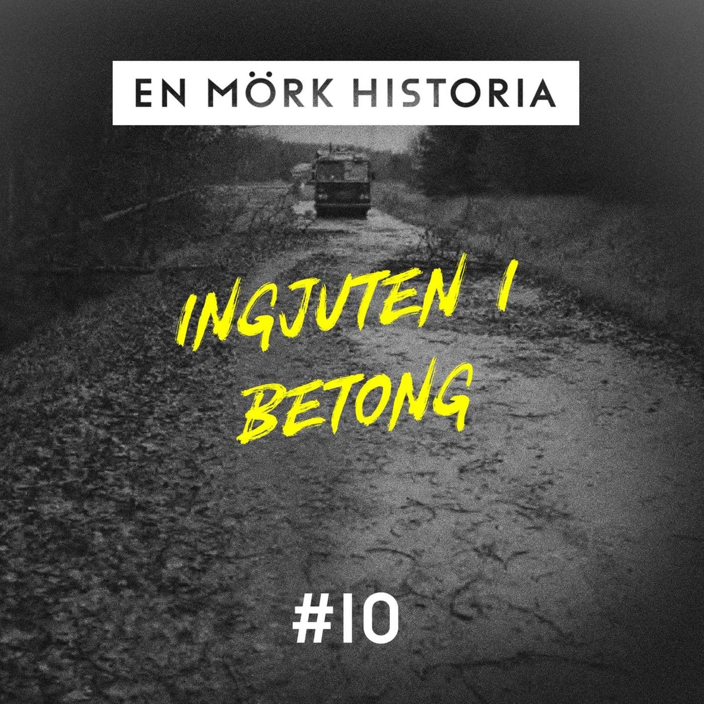 Ingjuten i betong - Del 1/3 artwork