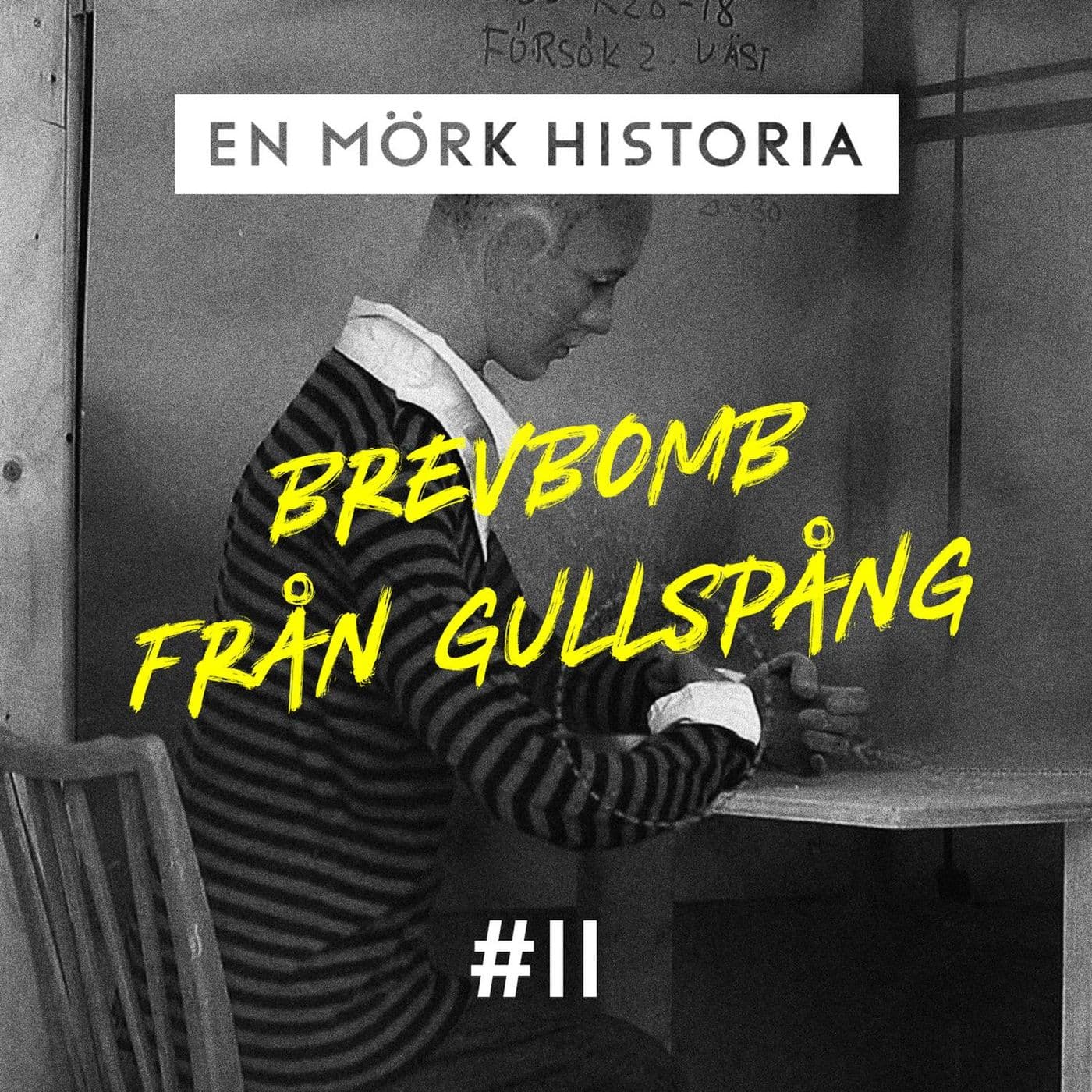 Brevbomb från Gullspång - Del 1/2 artwork