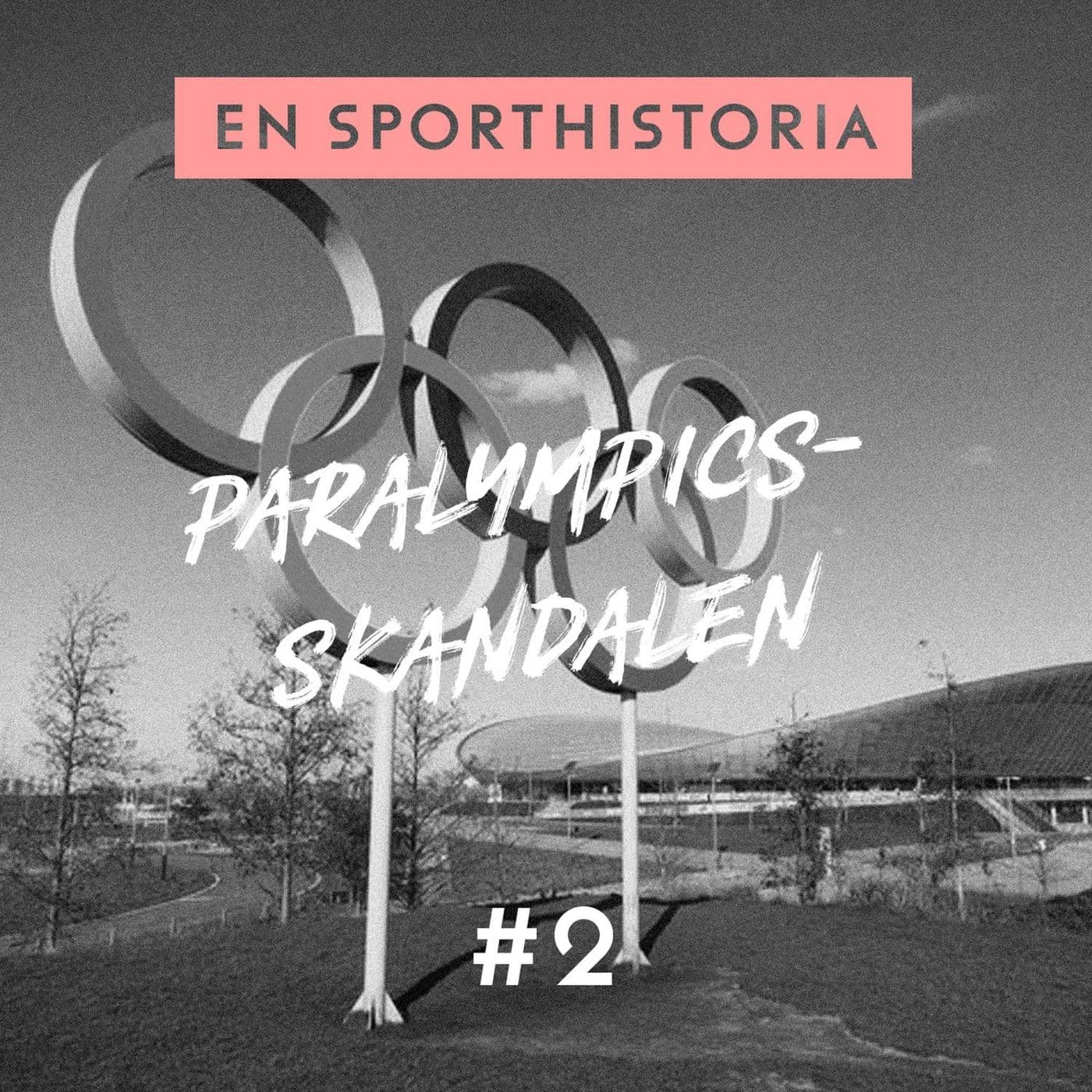 Paralympicsskandalen - En sporthistoria artwork