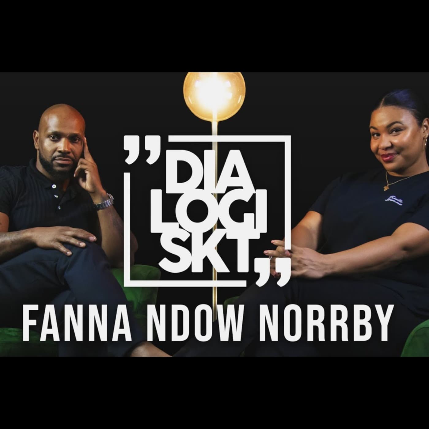 #27 Fanna Ndow Norrby ”Antirasism och feminism handlar om existensberättigande” artwork