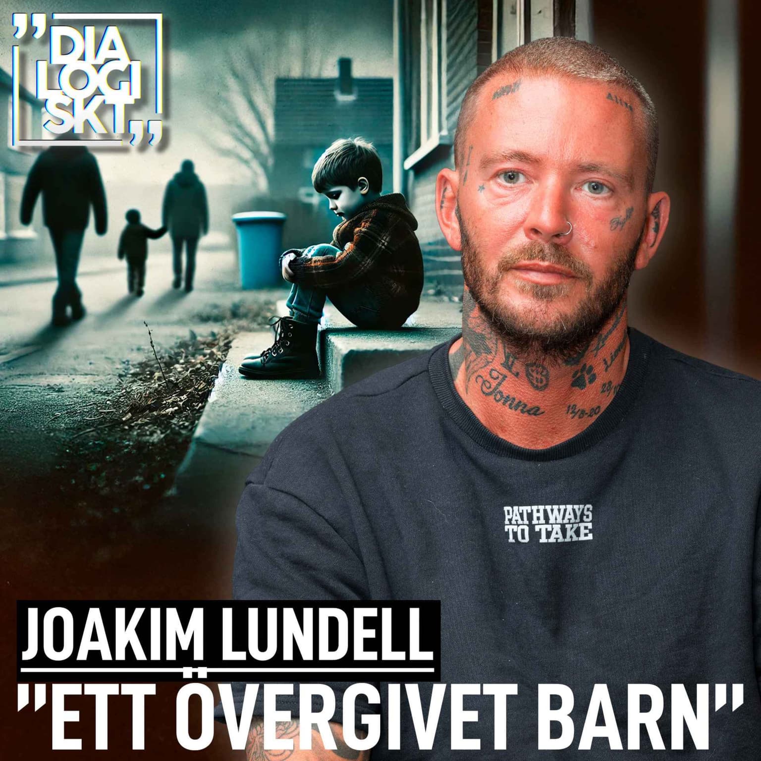 #248, Joakim Lundell, ”ETT ÖVERGIVET BARN” artwork