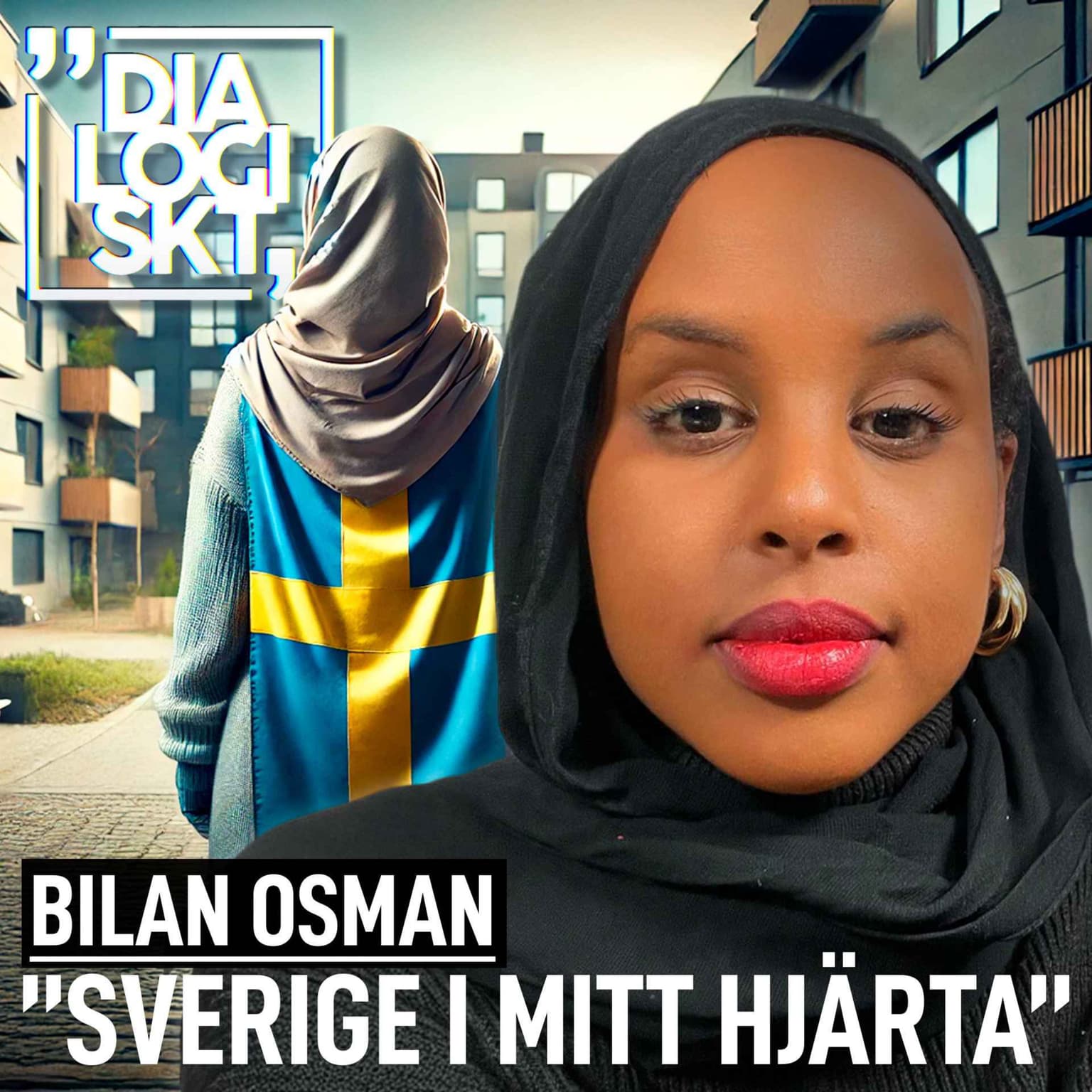 #263, Bilan Osman , ”SVERIGE I MITT HJÄRTA ” artwork
