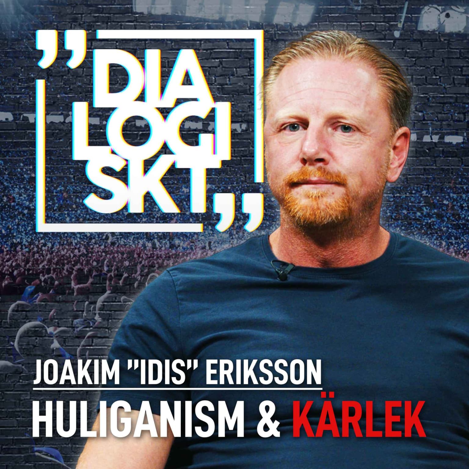Joakim ”IDIS” Eriksson,#158, ”DIF- BABYFIRMAN ,HULIGANISM & KÄRLEK” artwork