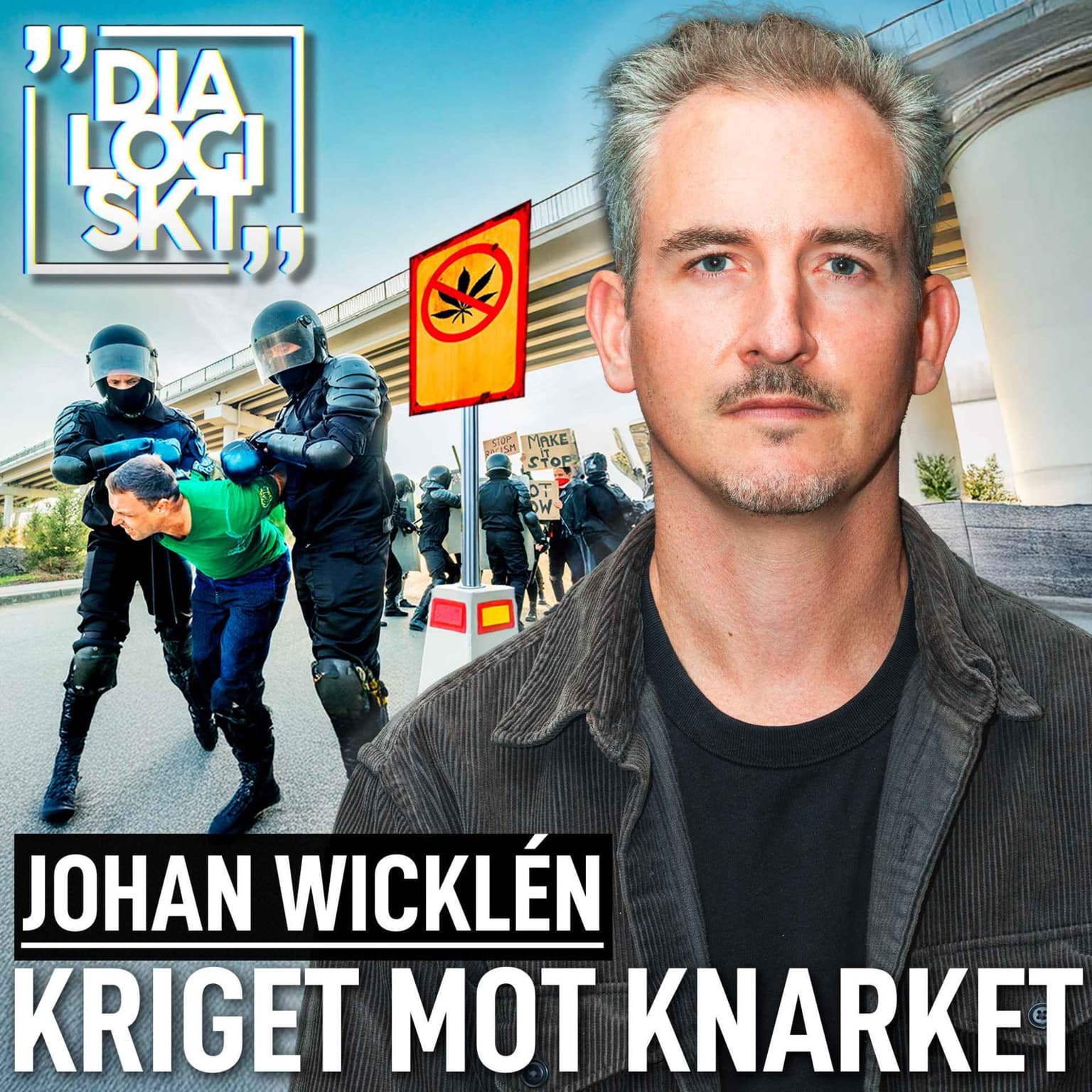 #208, JOHAN WICKLÉN, ”Kriget mot knarket" artwork