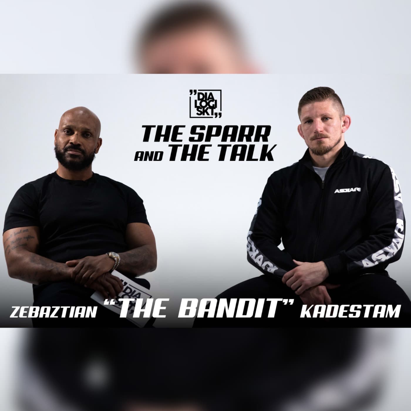 DLGSKT THE SPARR & THE TALK: Zebaztian "The Bandit" Kadestam artwork