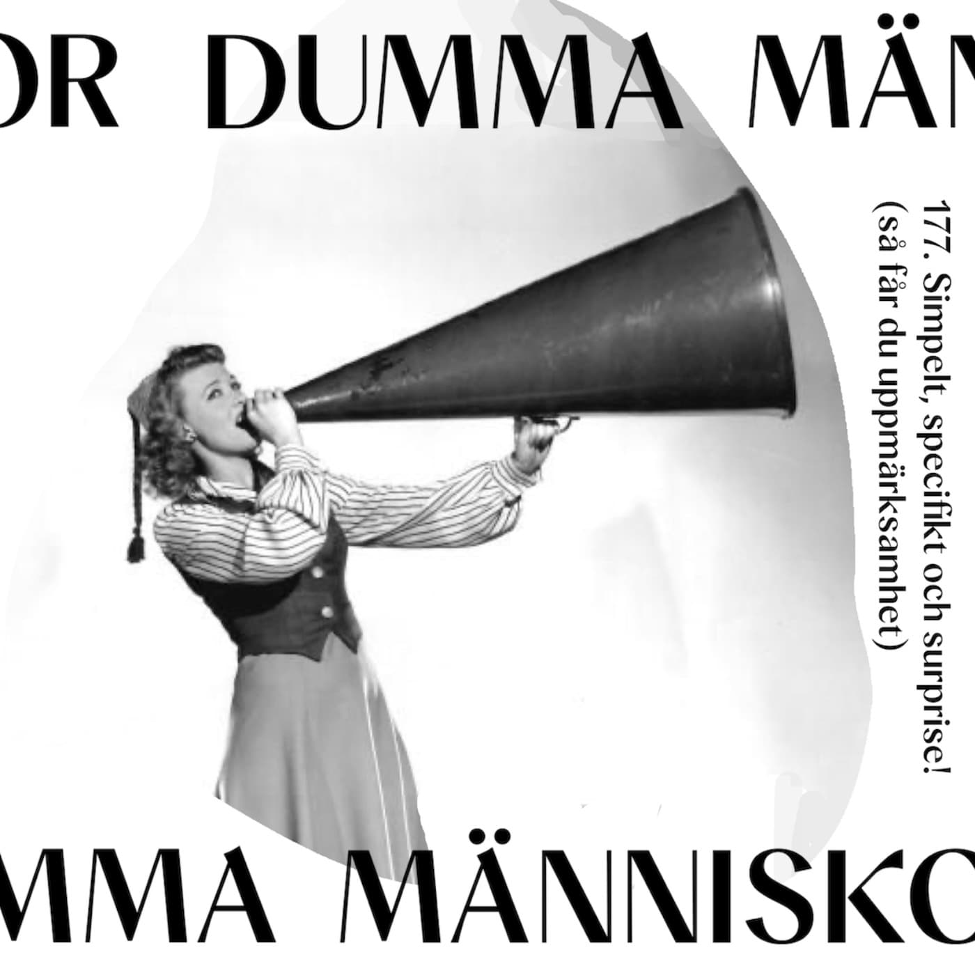 177. Simpelt, specifikt och surprise! (så får du uppmärksamhet) artwork