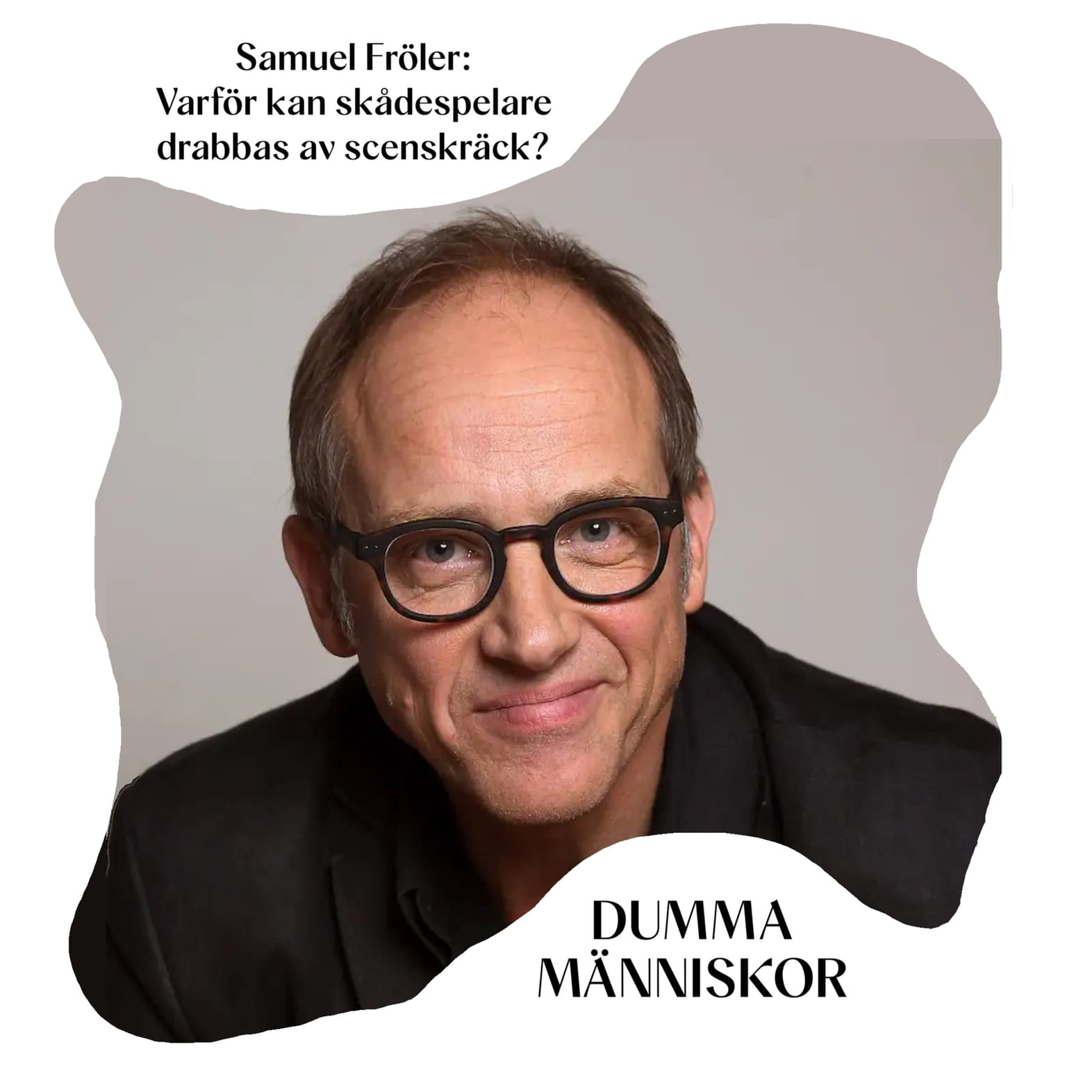 Samuel Fröler: Varför kan skådespelare drabbas av scenskräck? artwork