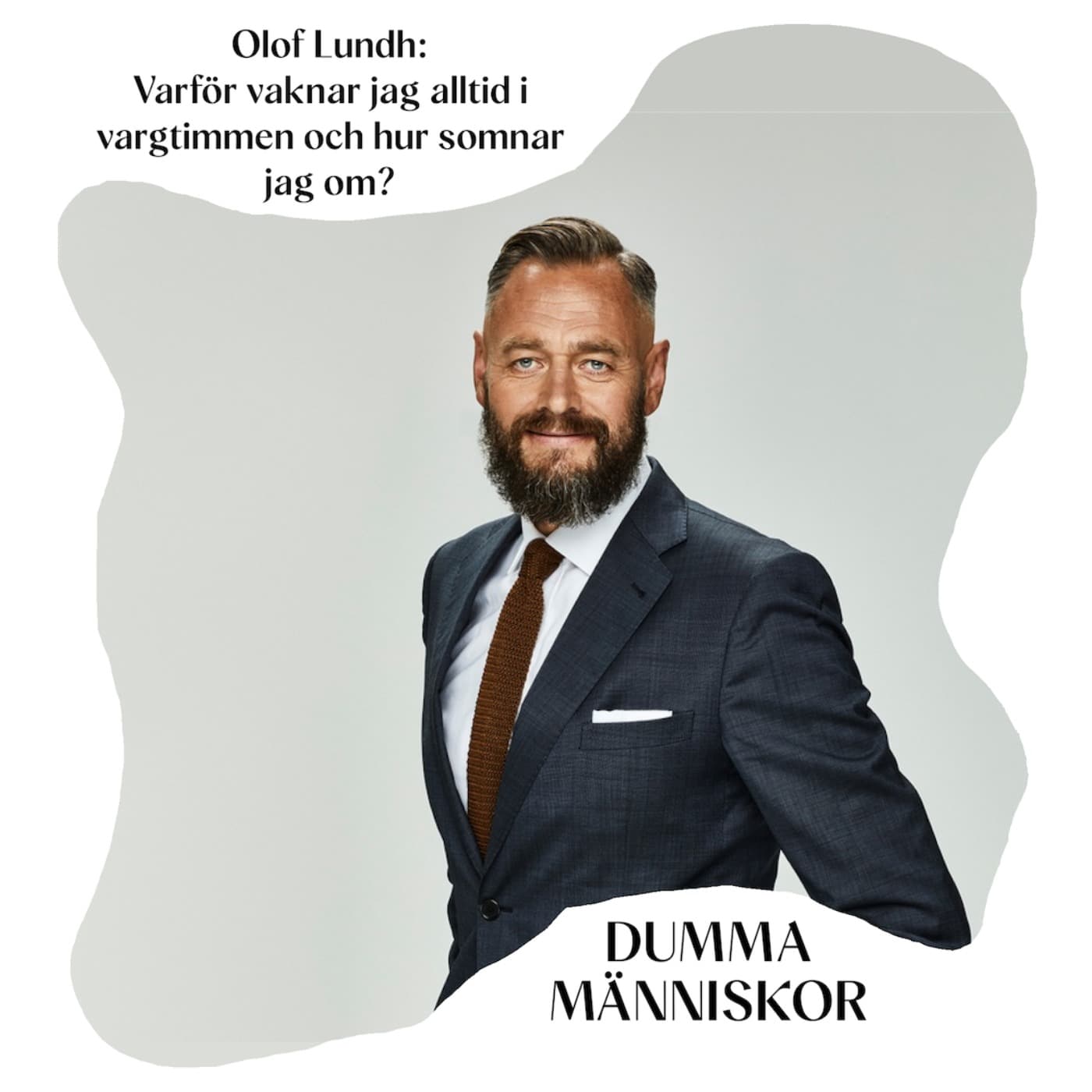 Olof Lundh: Varför vaknar jag alltid i vargtimmen och hur somnar jag om? artwork