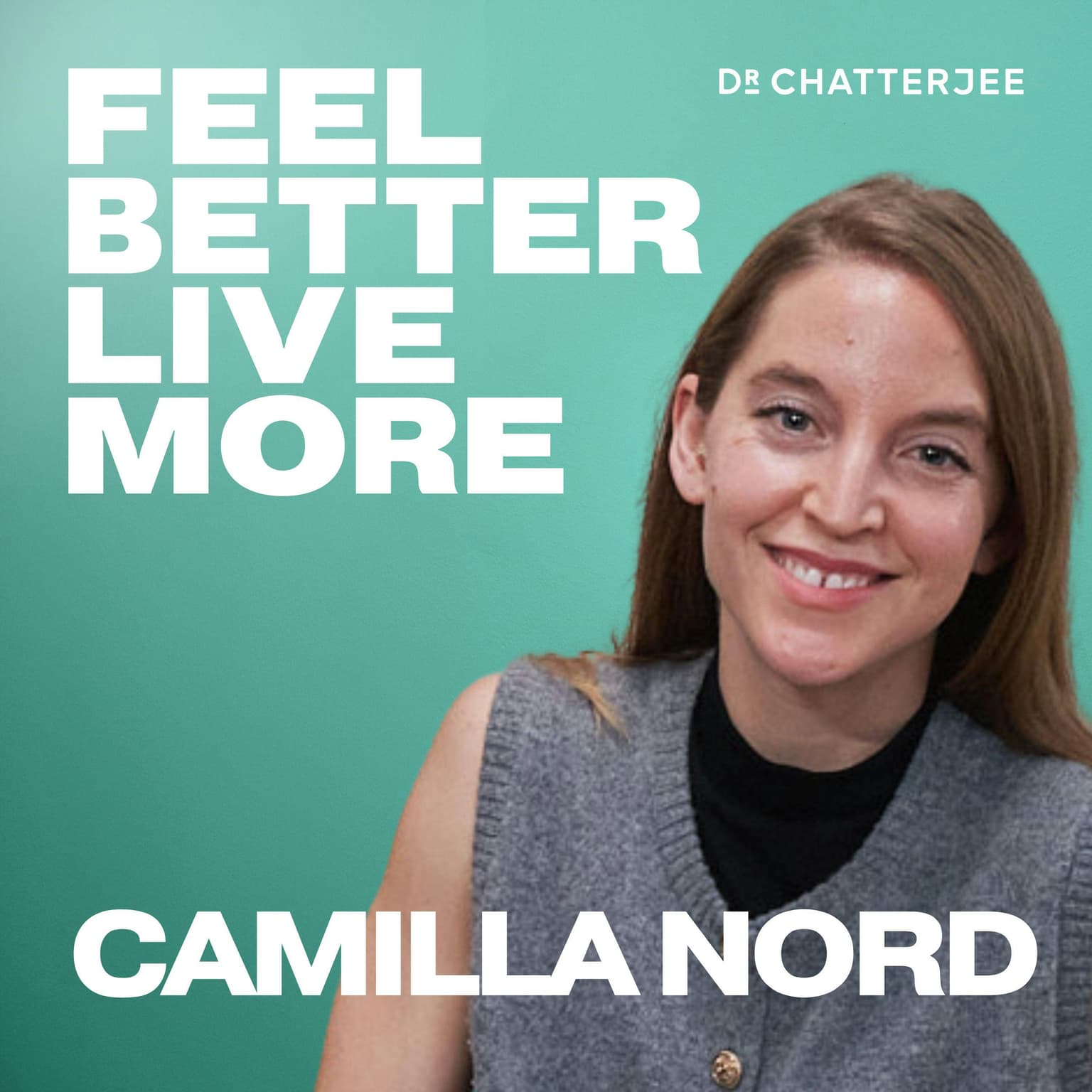 Rewiring Your Brain for Better Mental Health: How Small Actions Can Transform Your Health with Dr Camilla Nord #543 artwork