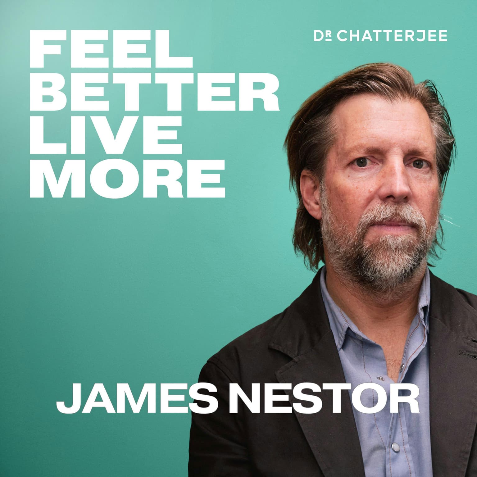 How To Change The Way You Breathe For More Energy, Better Sleep, Improved Blood Pressure & A Longer Life with James Nestor #644 artwork