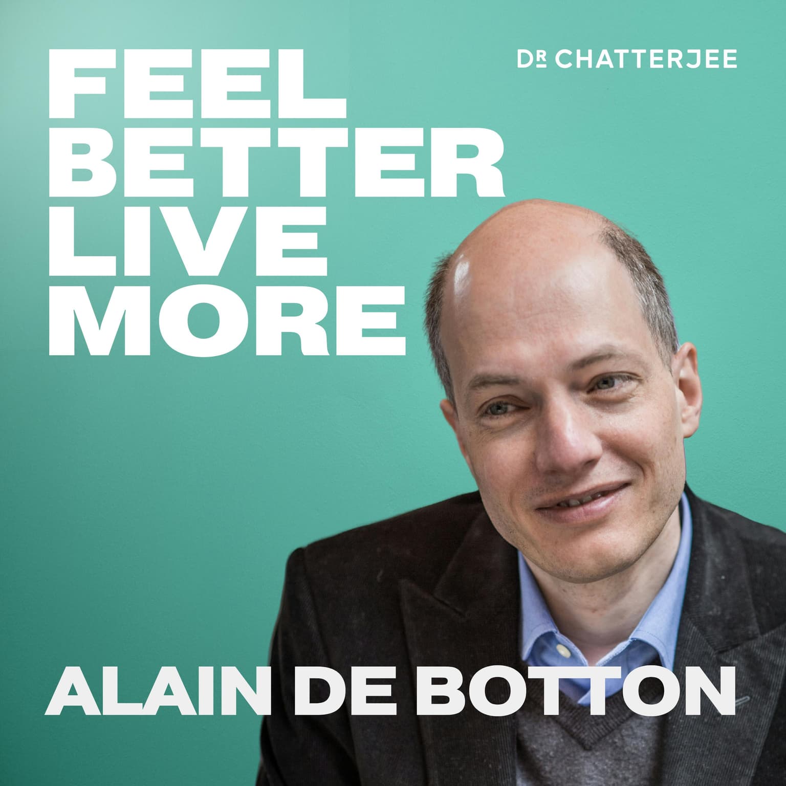 The Truth About Modern Anxiety, A Surprising Way To Find Joy and Meaning & How To Transform Your Relationships with Alain de Botton #495 artwork