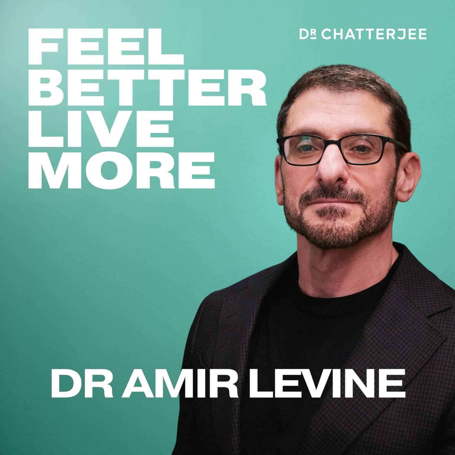 How To Change The Quality Of Your Relationships At Any Age with Dr Amir Levine #646 artwork