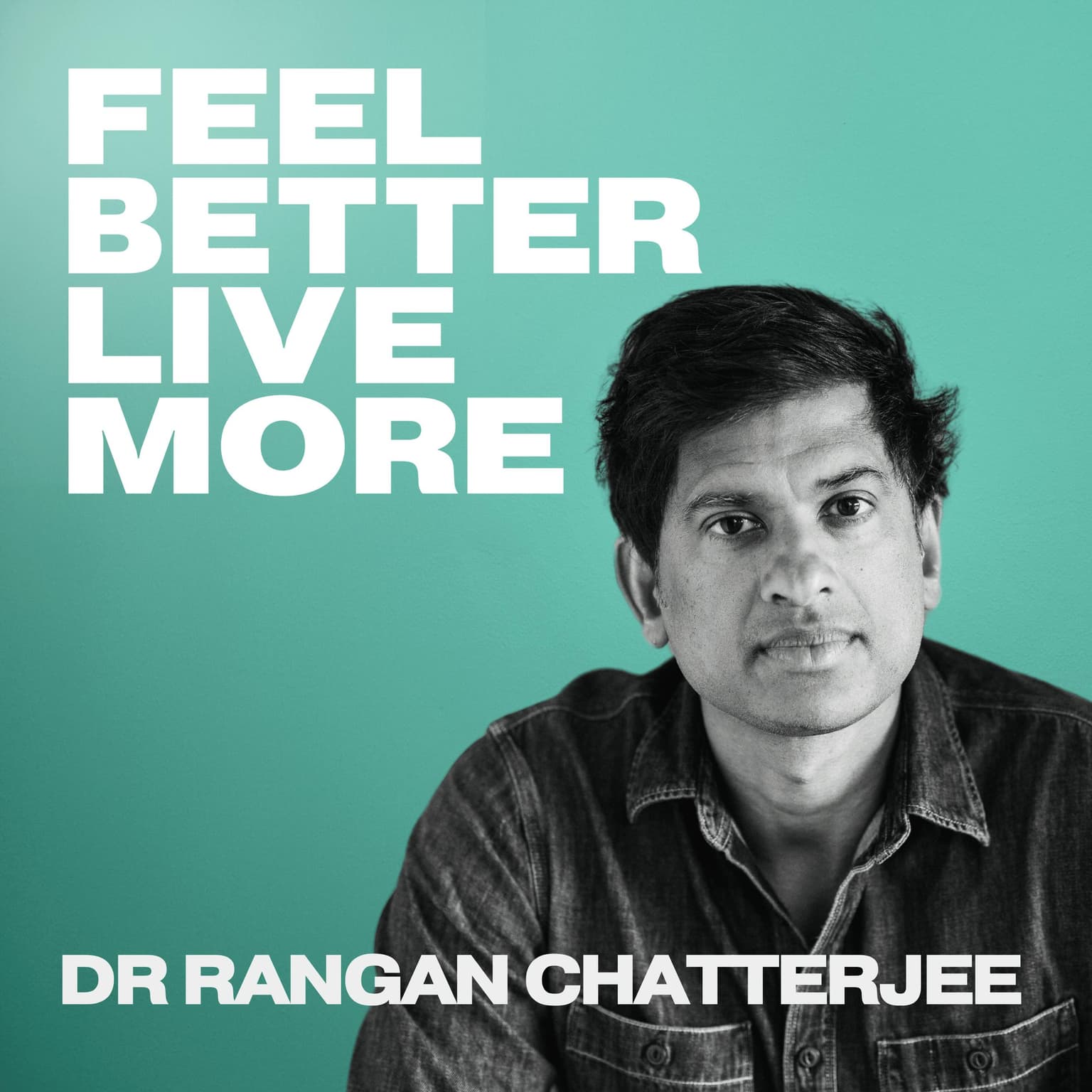 How To Make Changes That Actually Last: 5 Habits To Make 2025 Your Best Year Yet with Dr Rangan Chatterjee #506 artwork