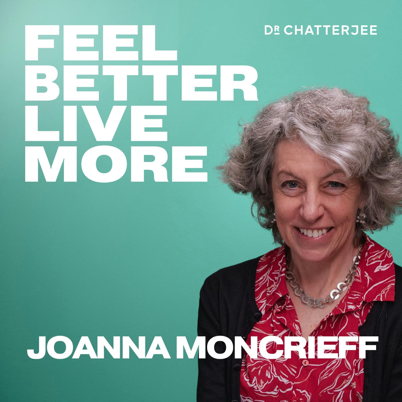 Rethinking Mental Health: What The Science Actually Says About Depression, The Side Effects of Antidepressants & Finding Balance with Professor Joanna Moncrieff #563 artwork