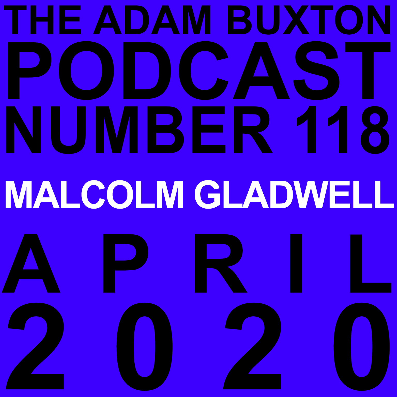 EP.118 - MALCOLM GLADWELL artwork