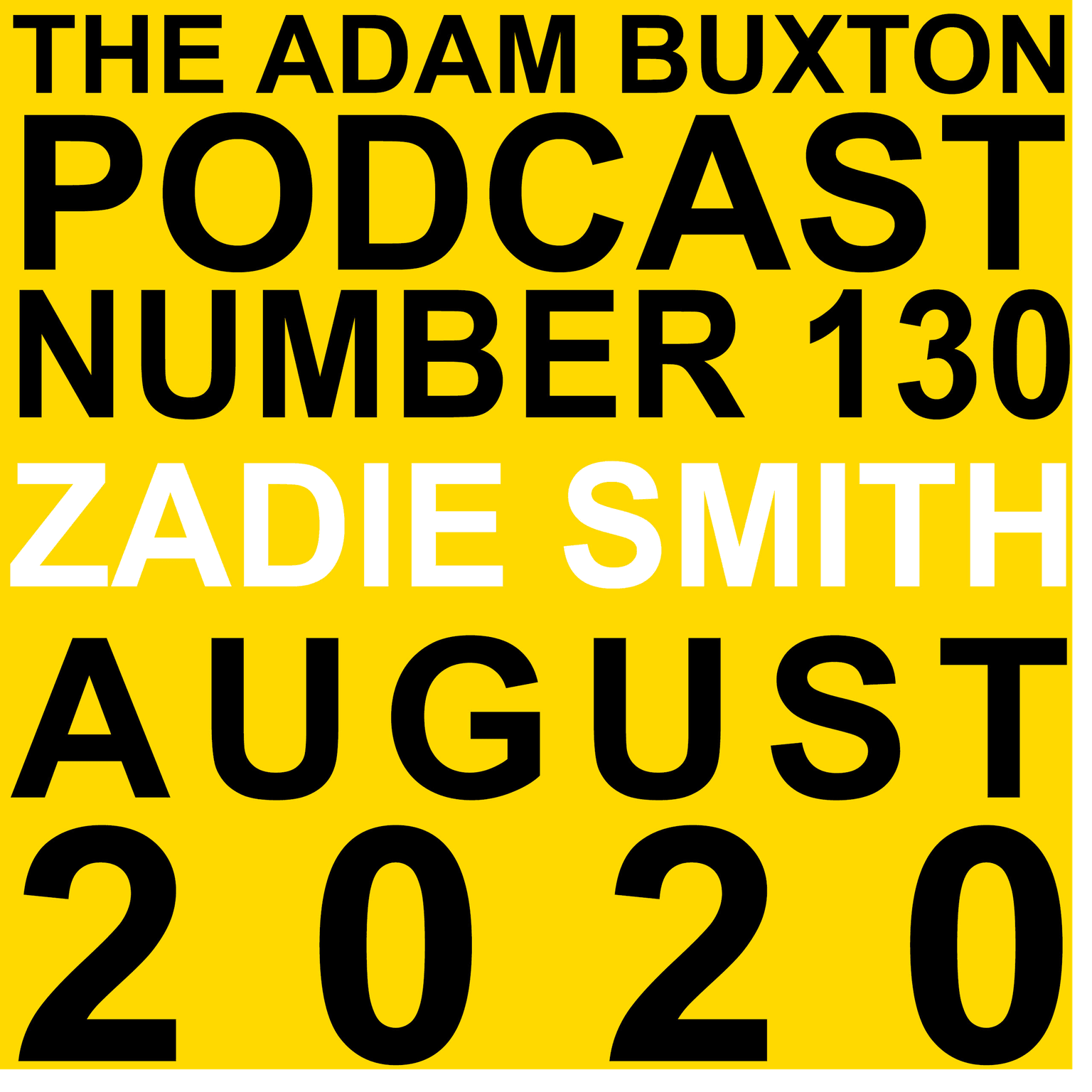 EP.130 - ZADIE SMITH artwork
