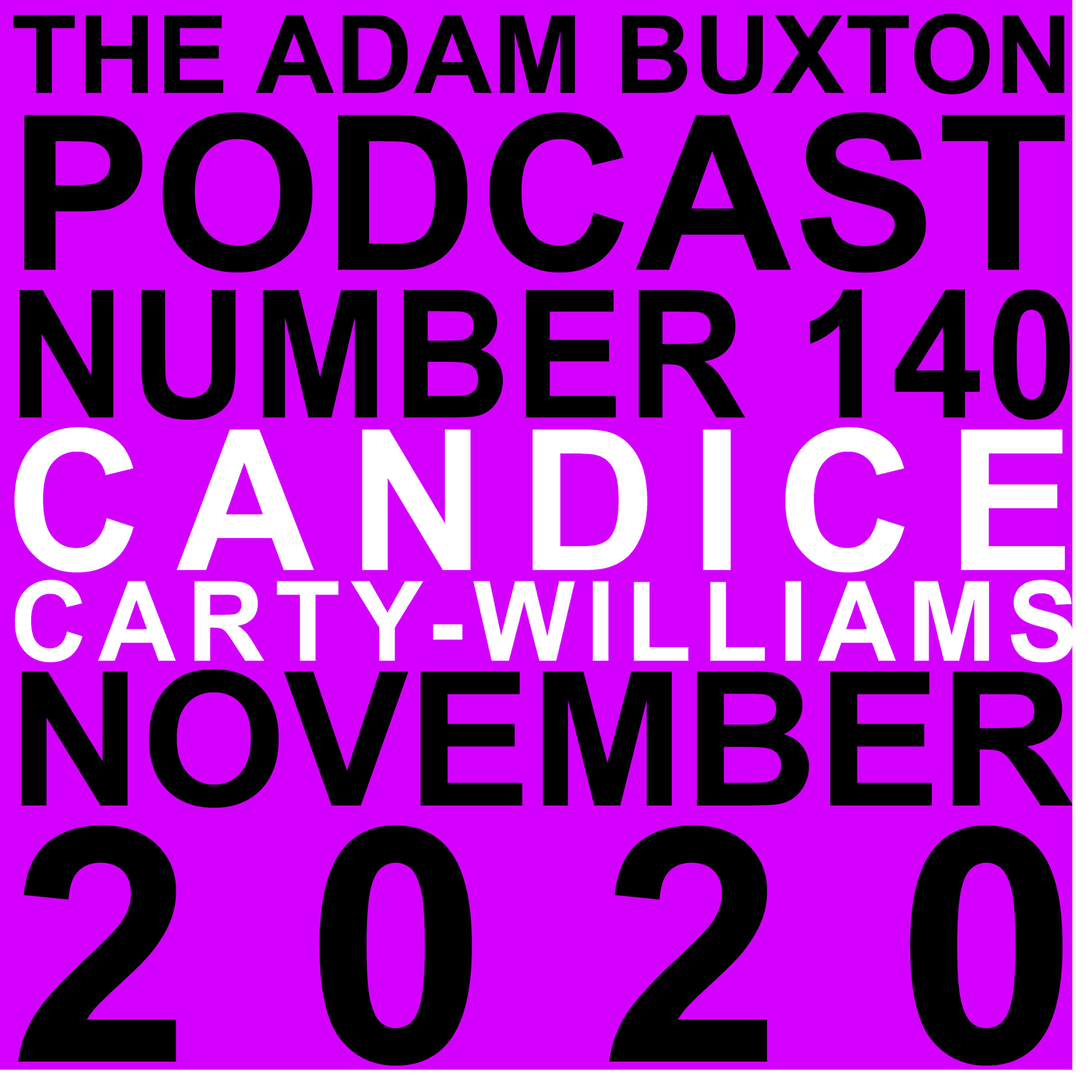 EP.140 - CANDICE CARTY-WILLIAMS artwork